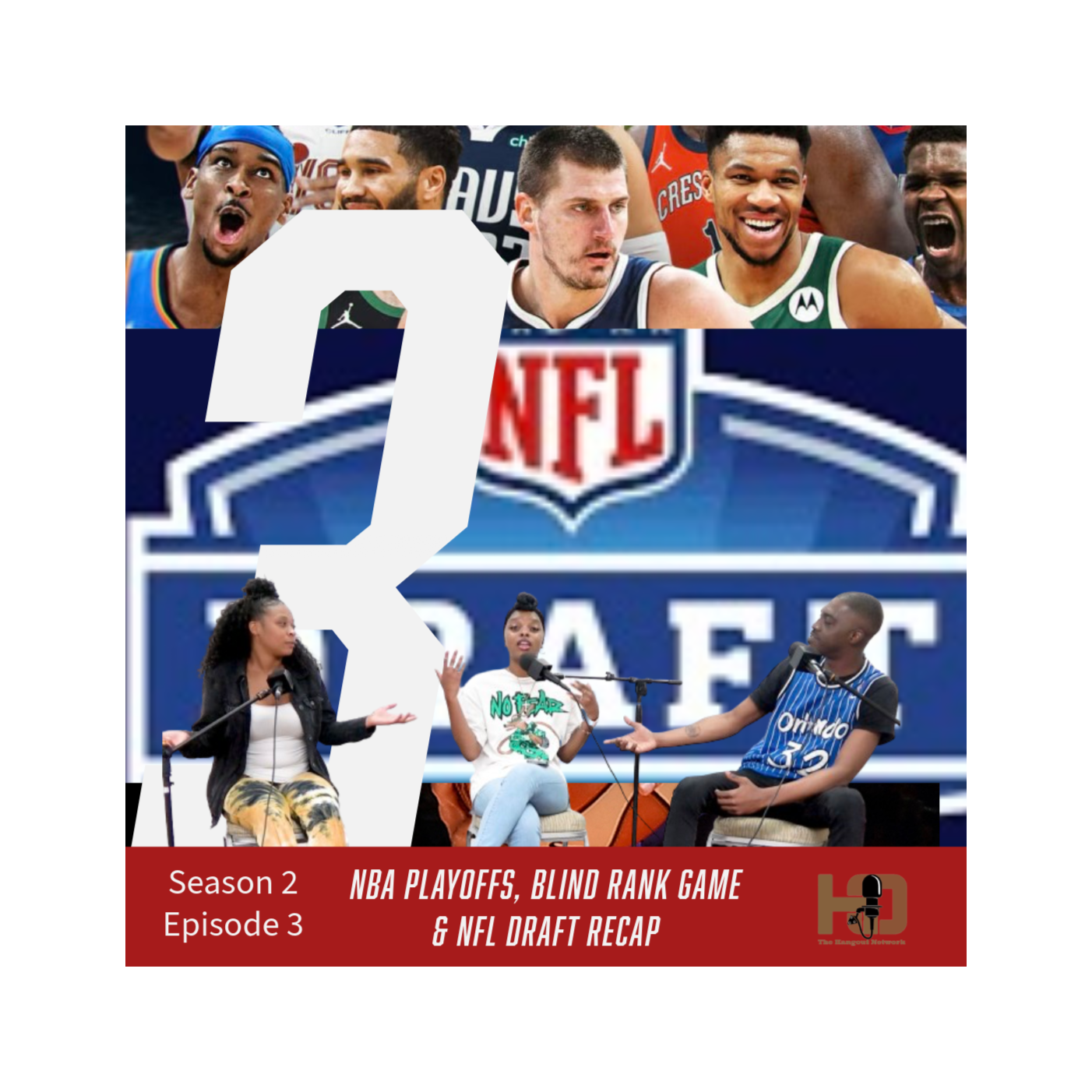 NBA Playoffs, Blind Rank Game & NFL Draft Recap