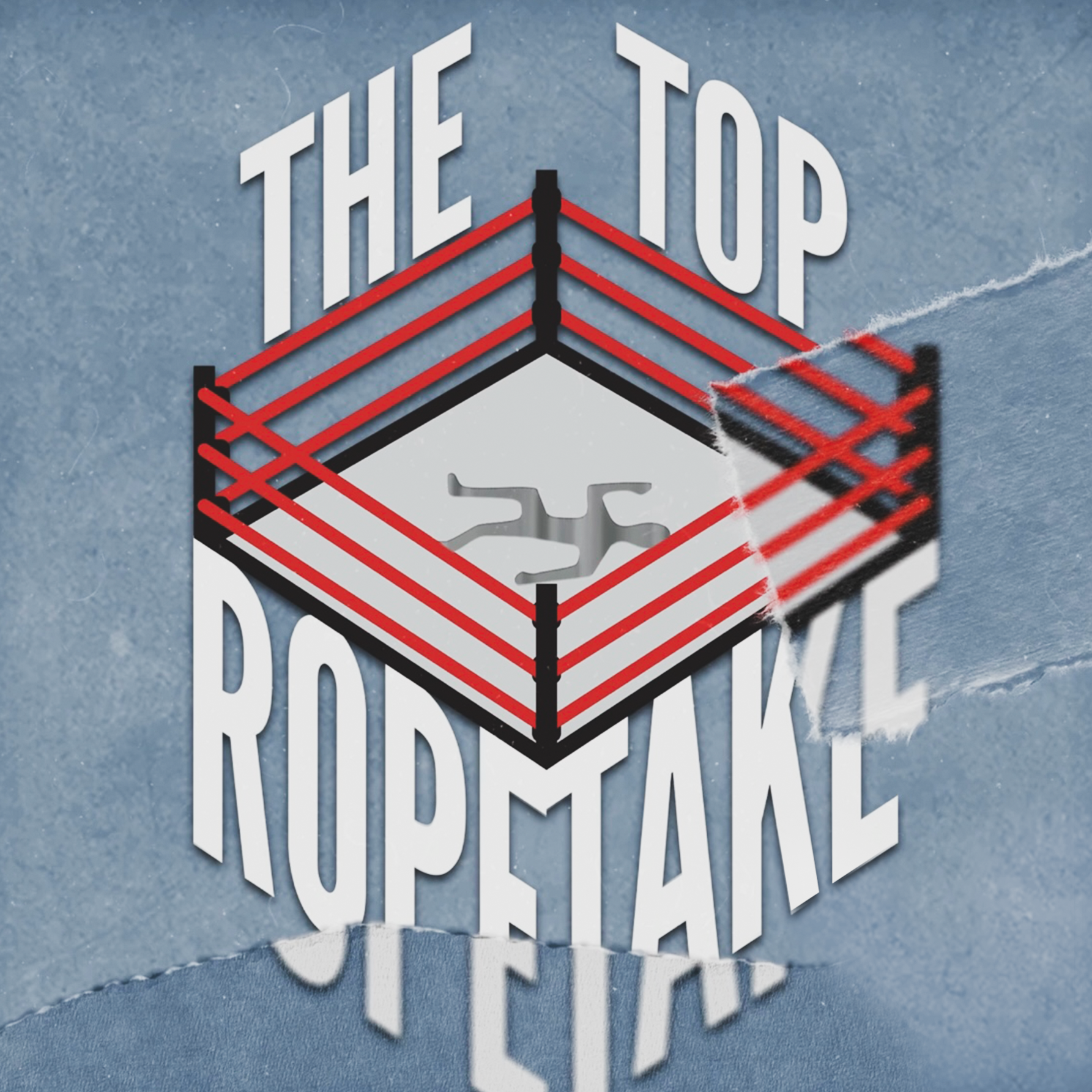 The Top Rope Take podcast artwork