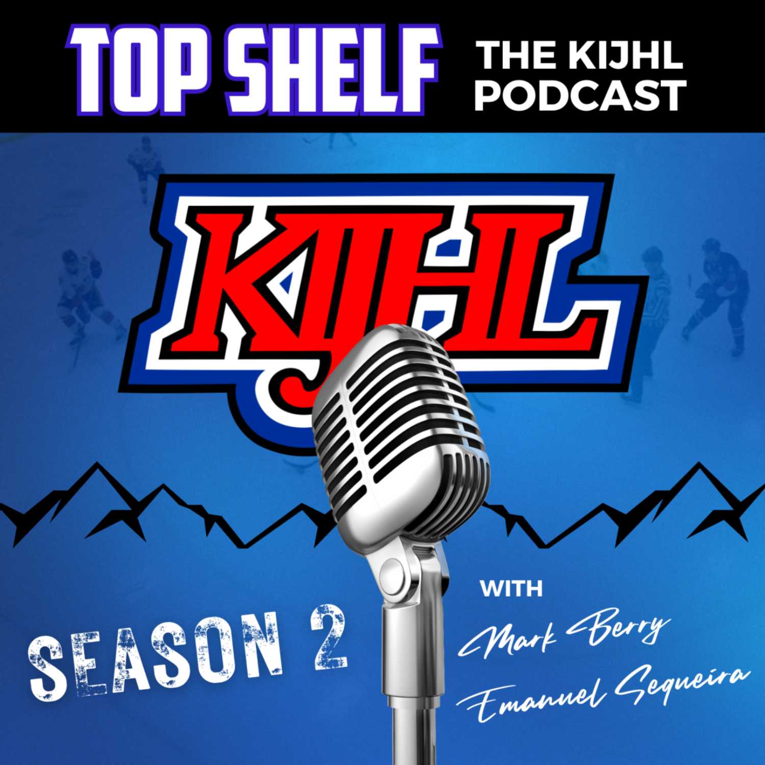 Top Shelf: The KIJHL Podcast