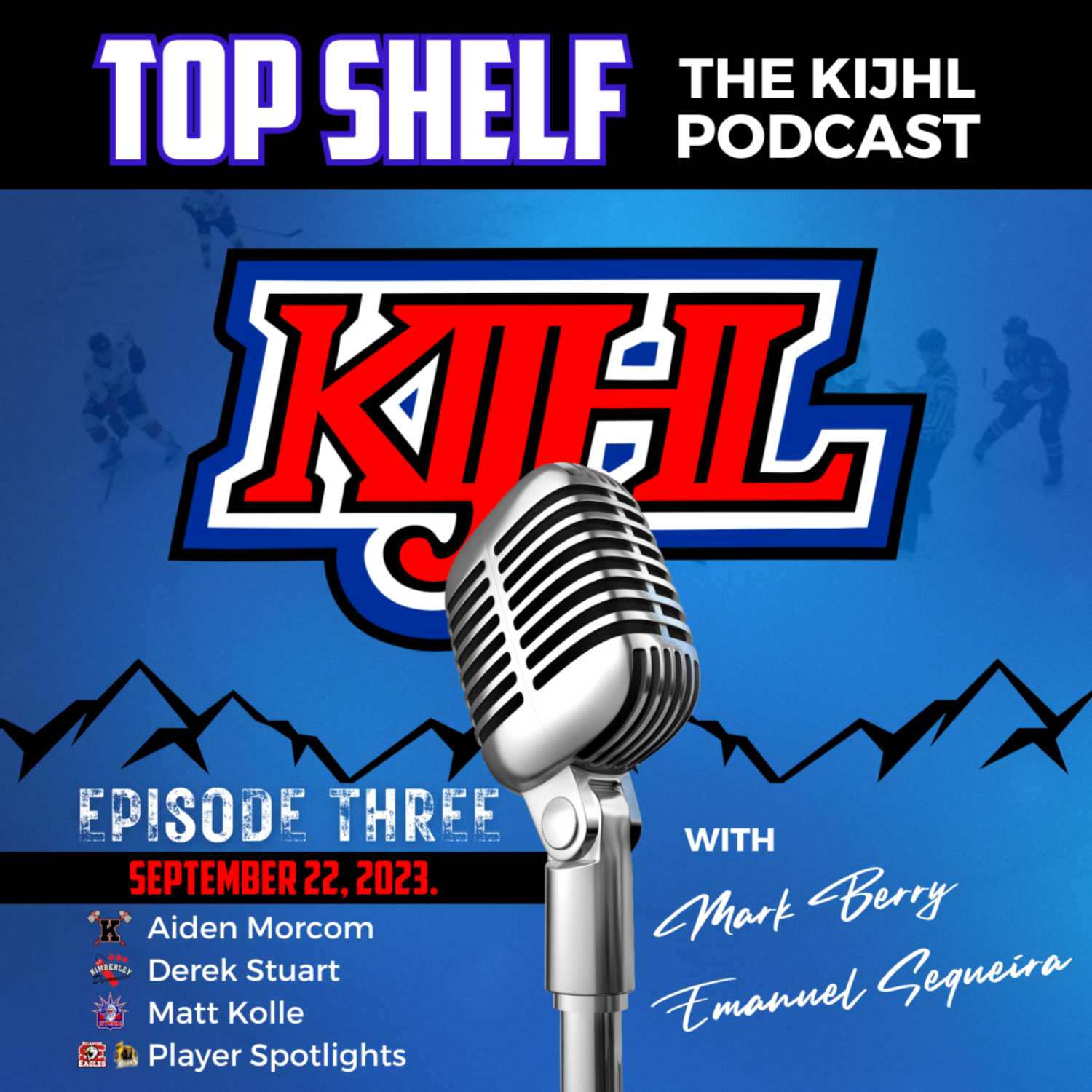 Top Shelf: The KIJHL Podcast