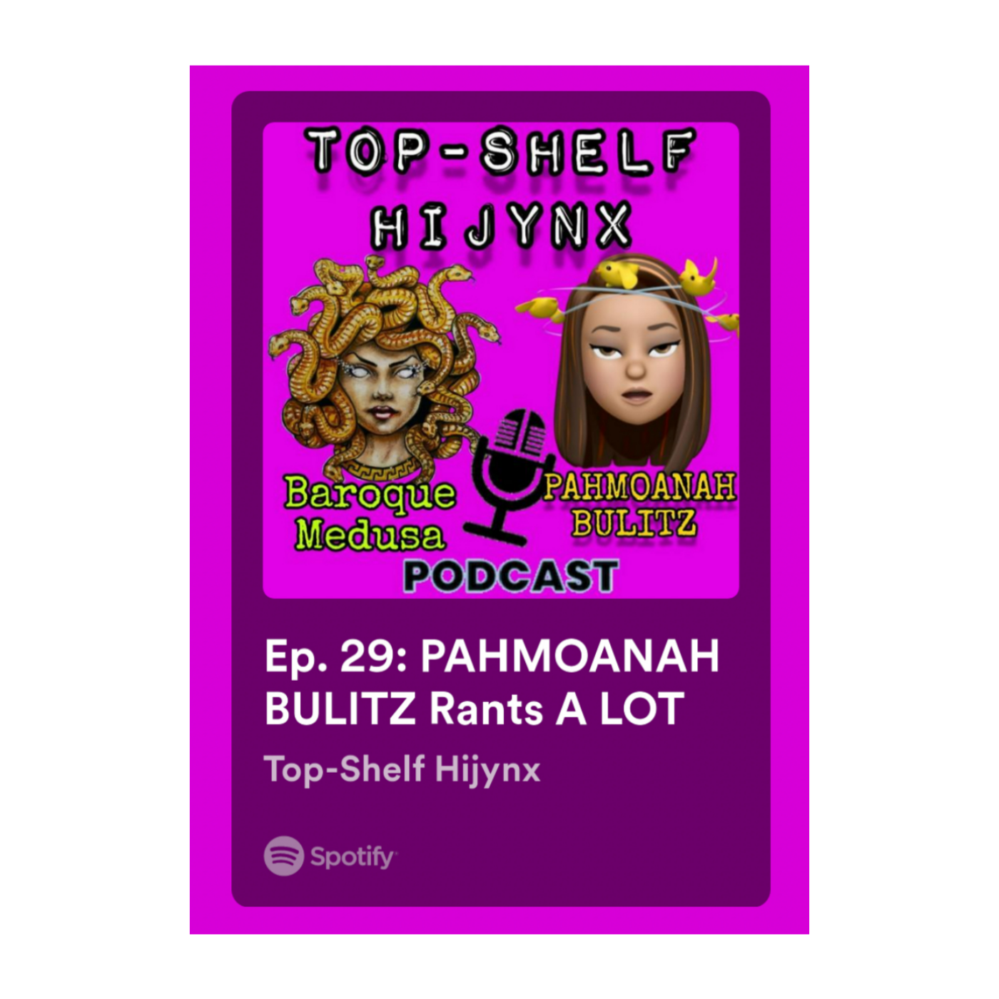 Ep. 29: PAHMOANAH BULITZ Rants A LOT