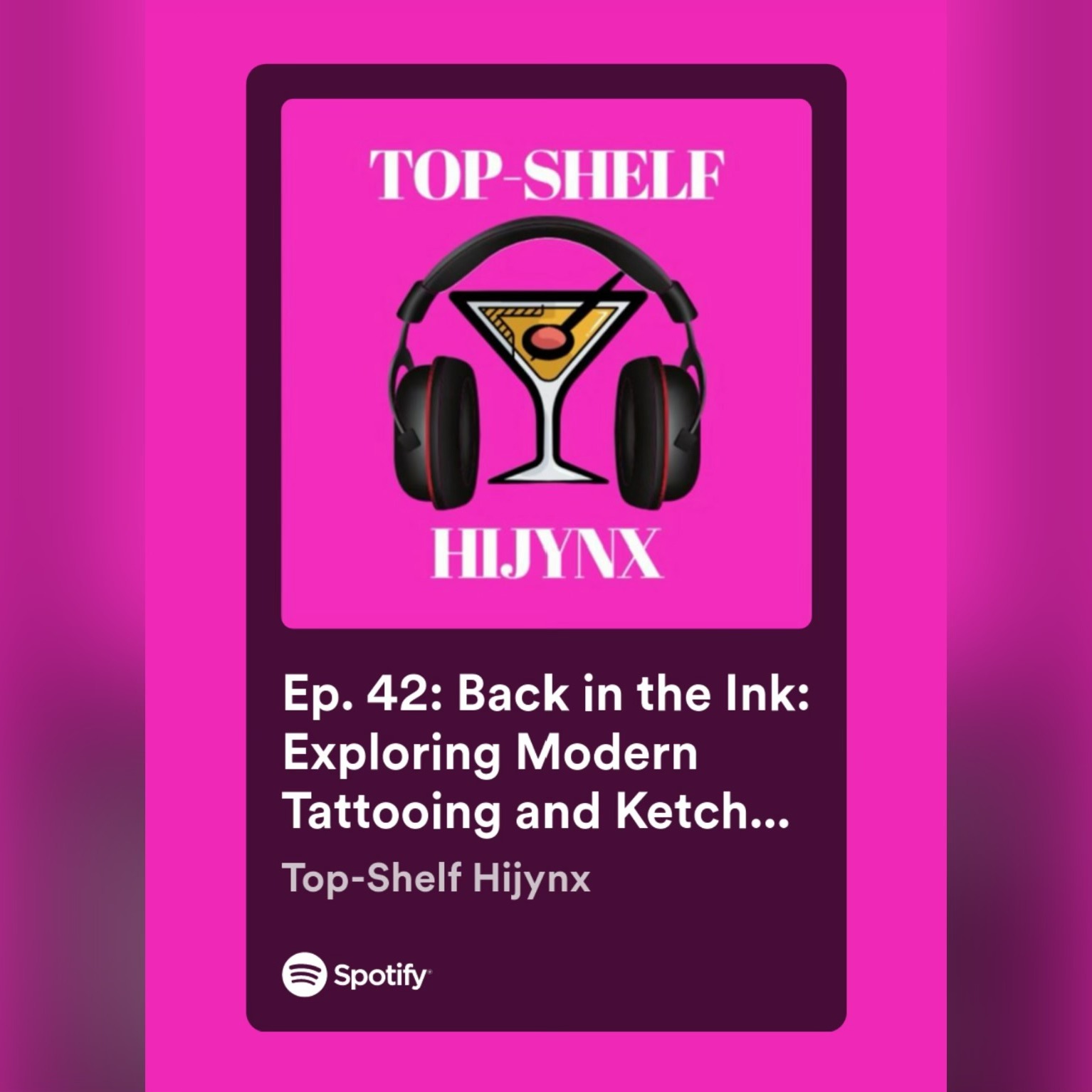 Ep. 42: Back in the Ink: Exploring Modern Tattooing and Ketchup Craze