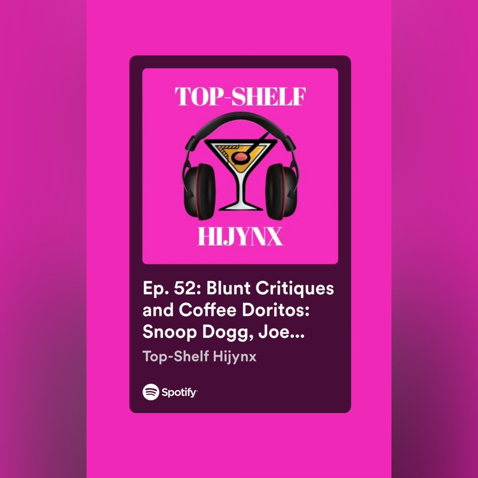 Ep. 52: Blunt Critiques and Coffee Doritos: Snoop Dogg, Joe Rogan, and System Outages with the Clink-Clink Gang