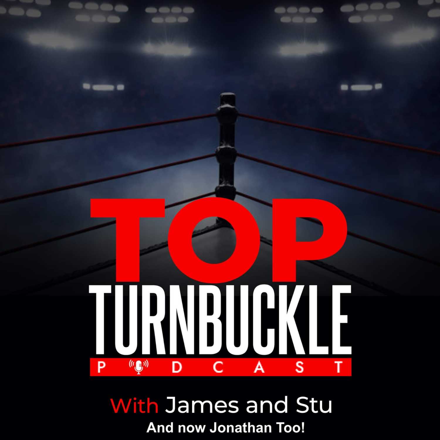 Top Turnbuckle Podcast