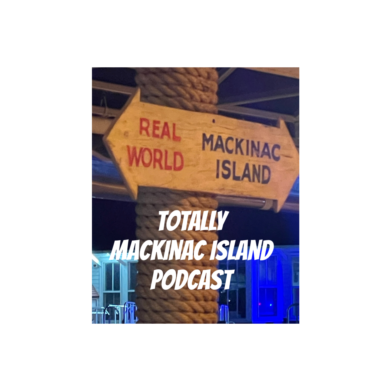 Totally Mackinac Island Podcast