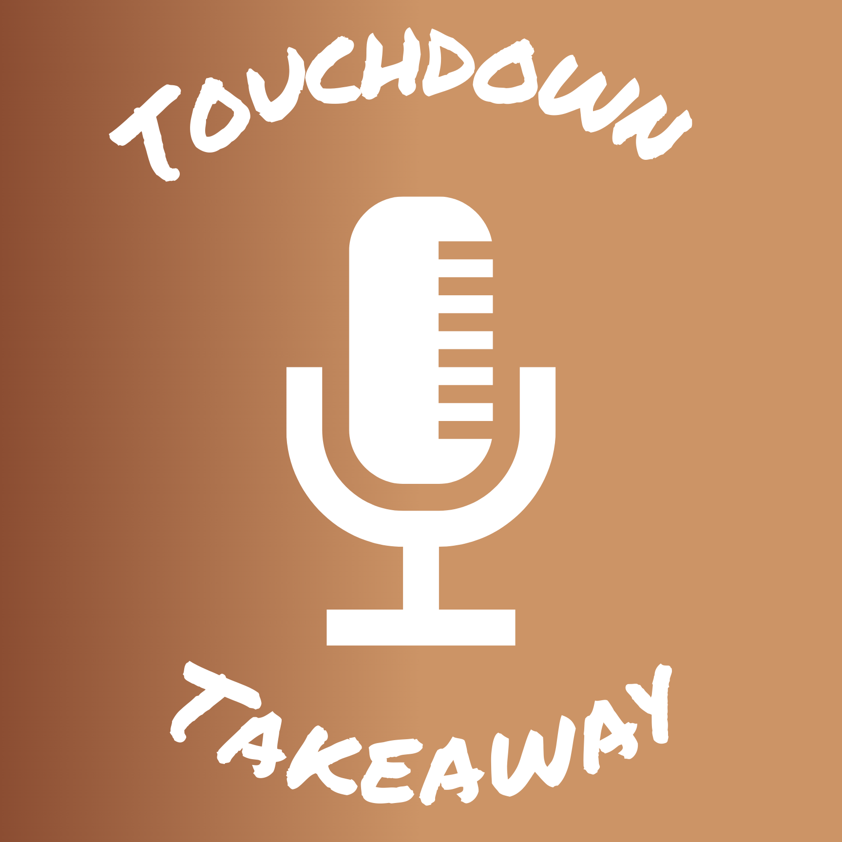 Touchdown Takeaway Podcast