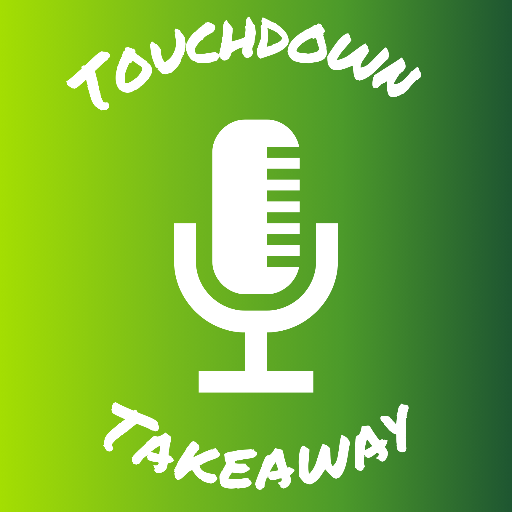 Touchdown Takeaway Podcast