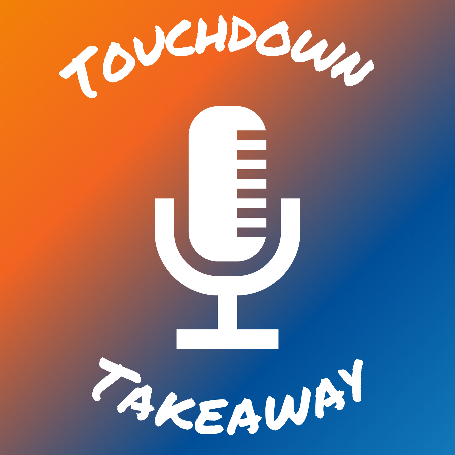 Touchdown Takeaway Podcast