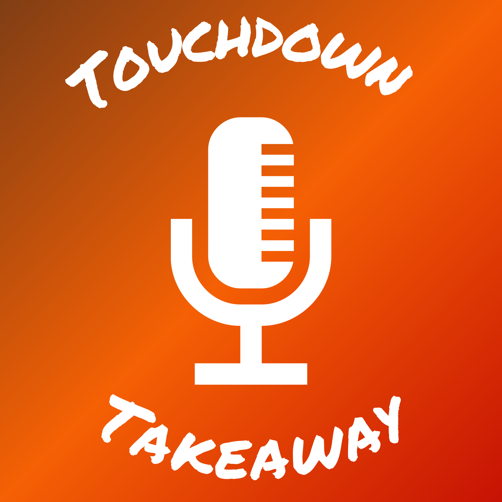 Touchdown Takeaway Podcast