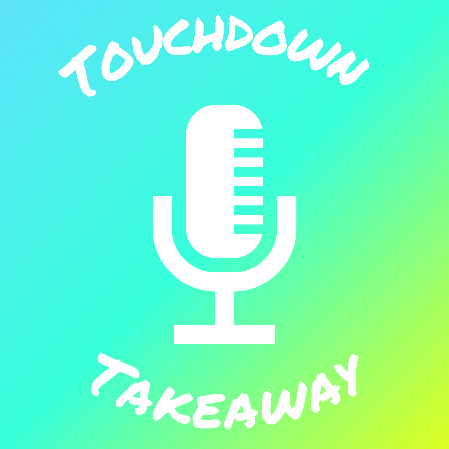 Touchdown Takeaway Podcast