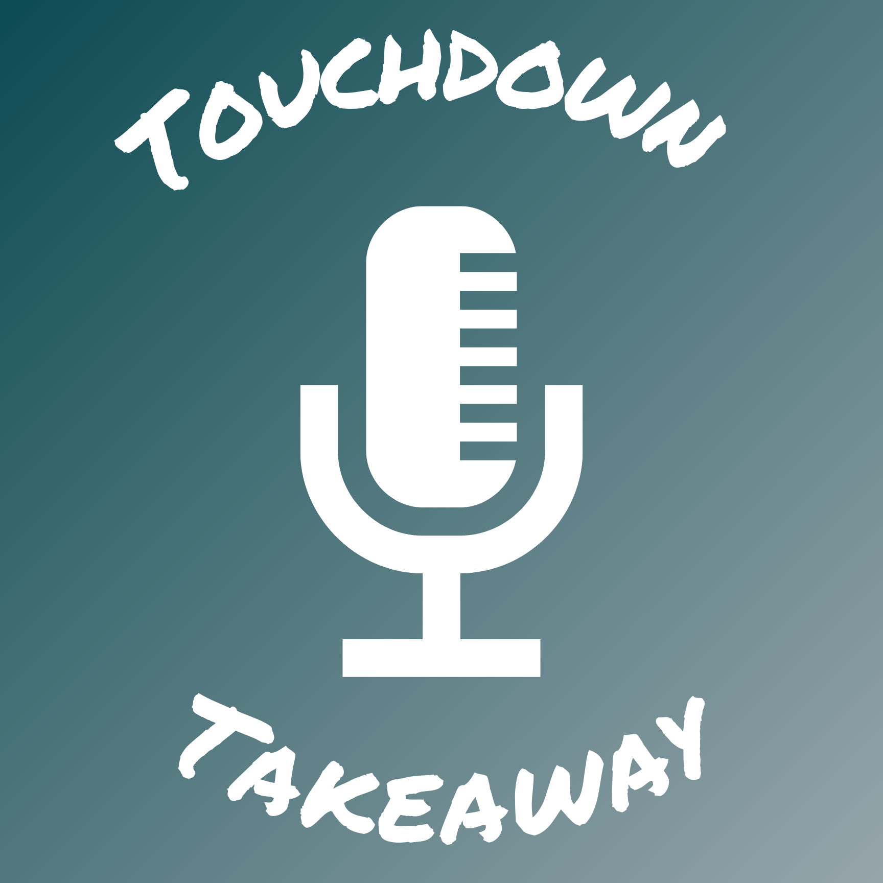 Touchdown Takeaway Podcast