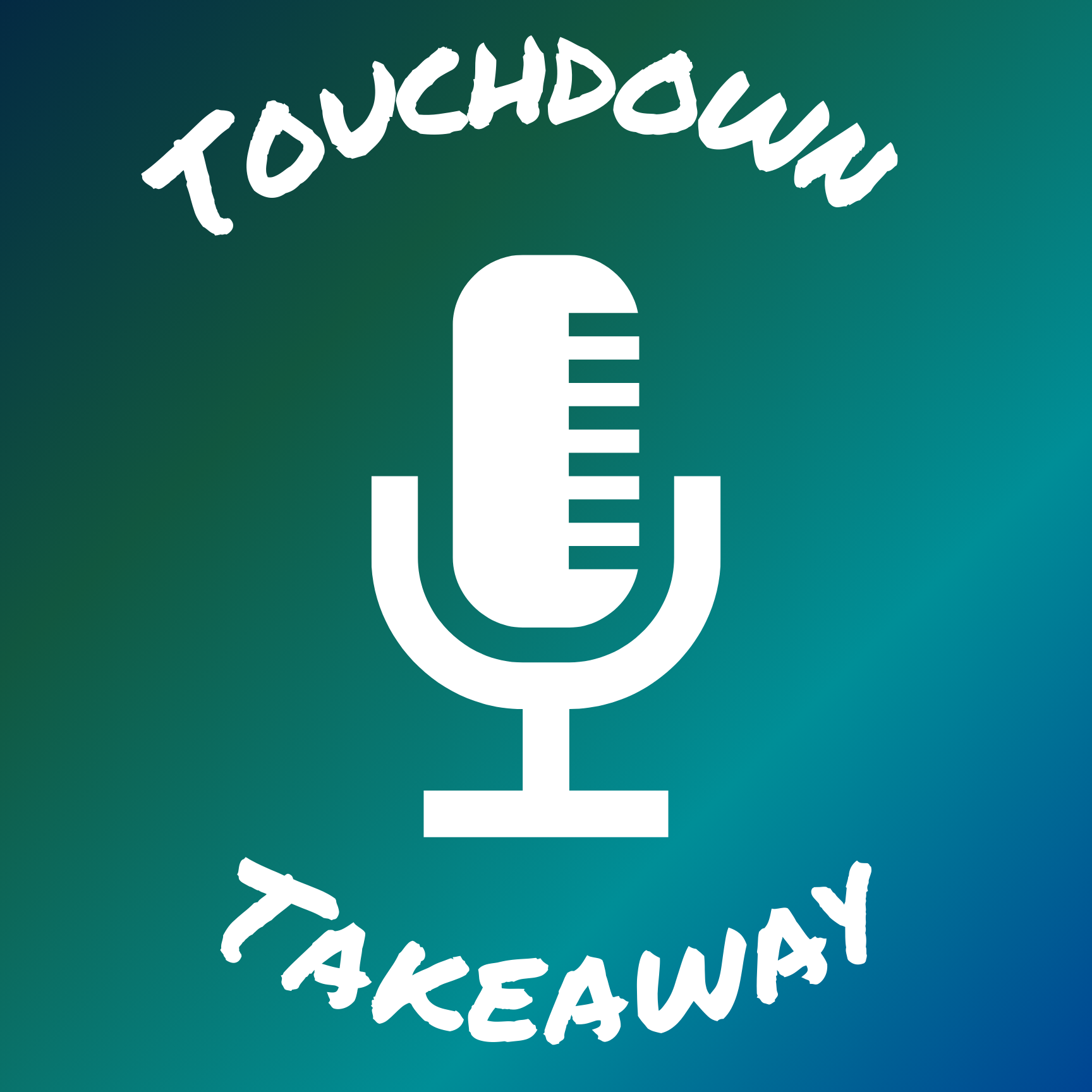 Touchdown Takeaway Podcast