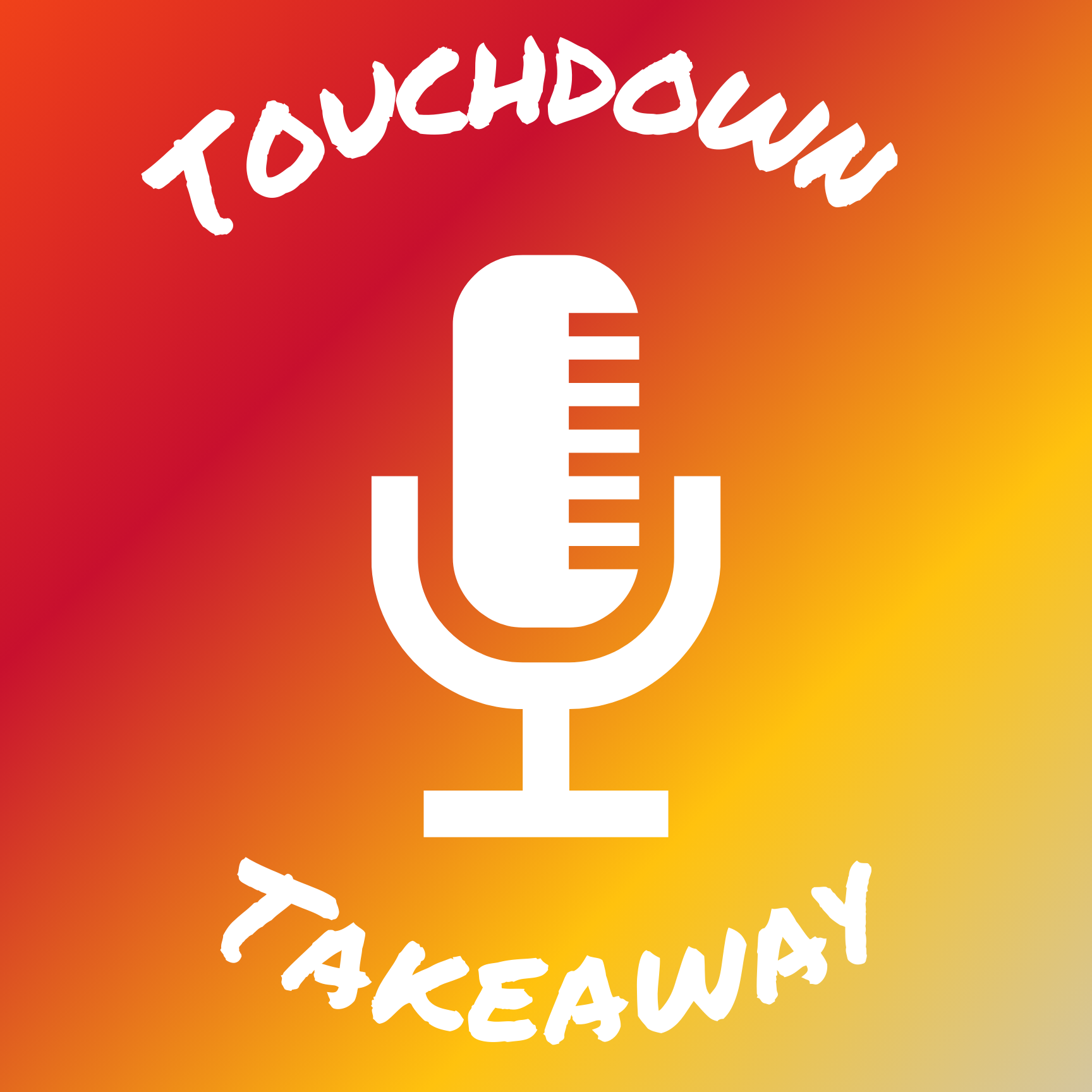 Touchdown Takeaway Podcast