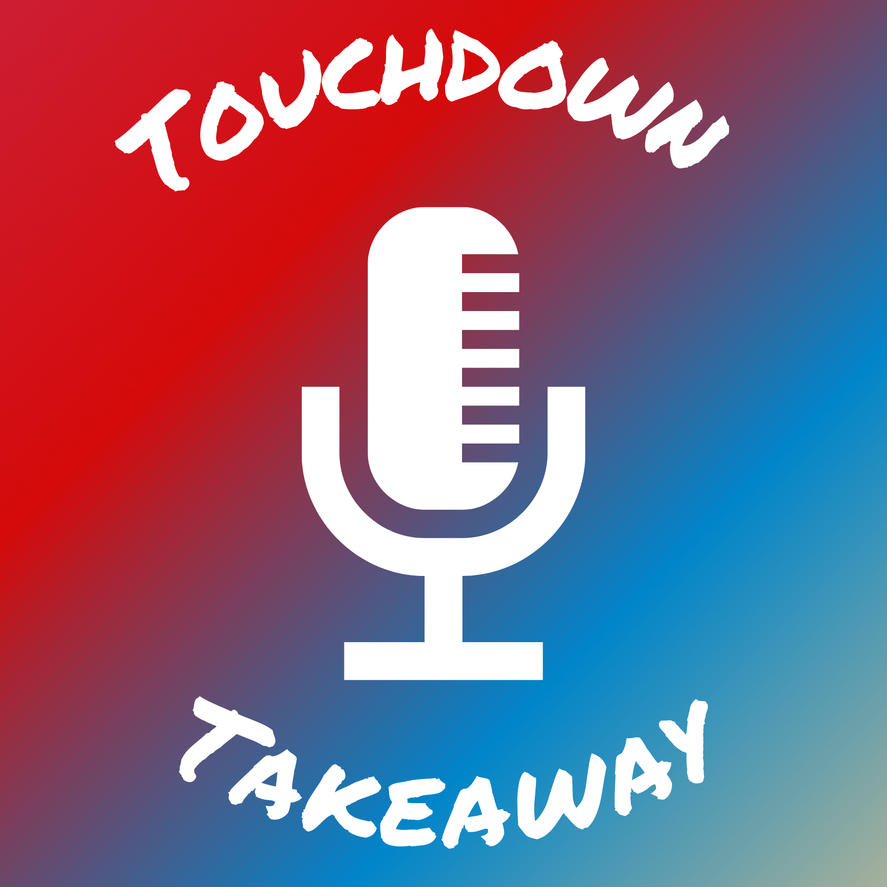 Touchdown Takeaway Podcast