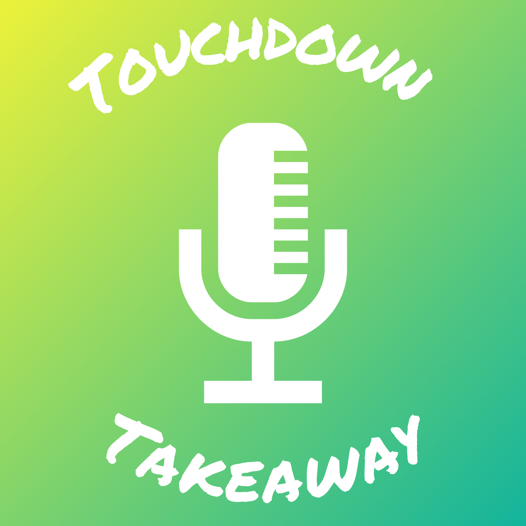 Touchdown Takeaway Podcast