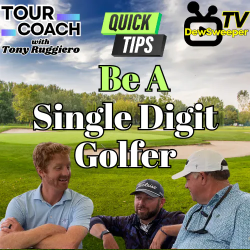 Easy things you can do NOW to become a single-digit golfer