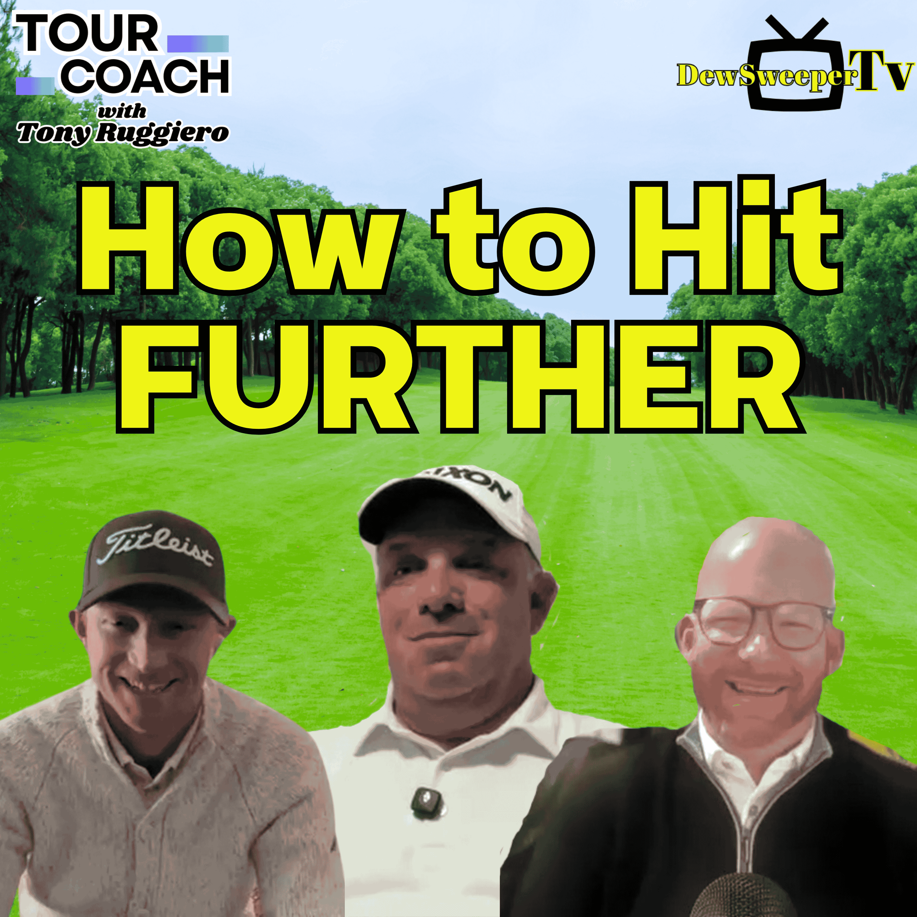 TOUR COACH with Tony Ruggiero