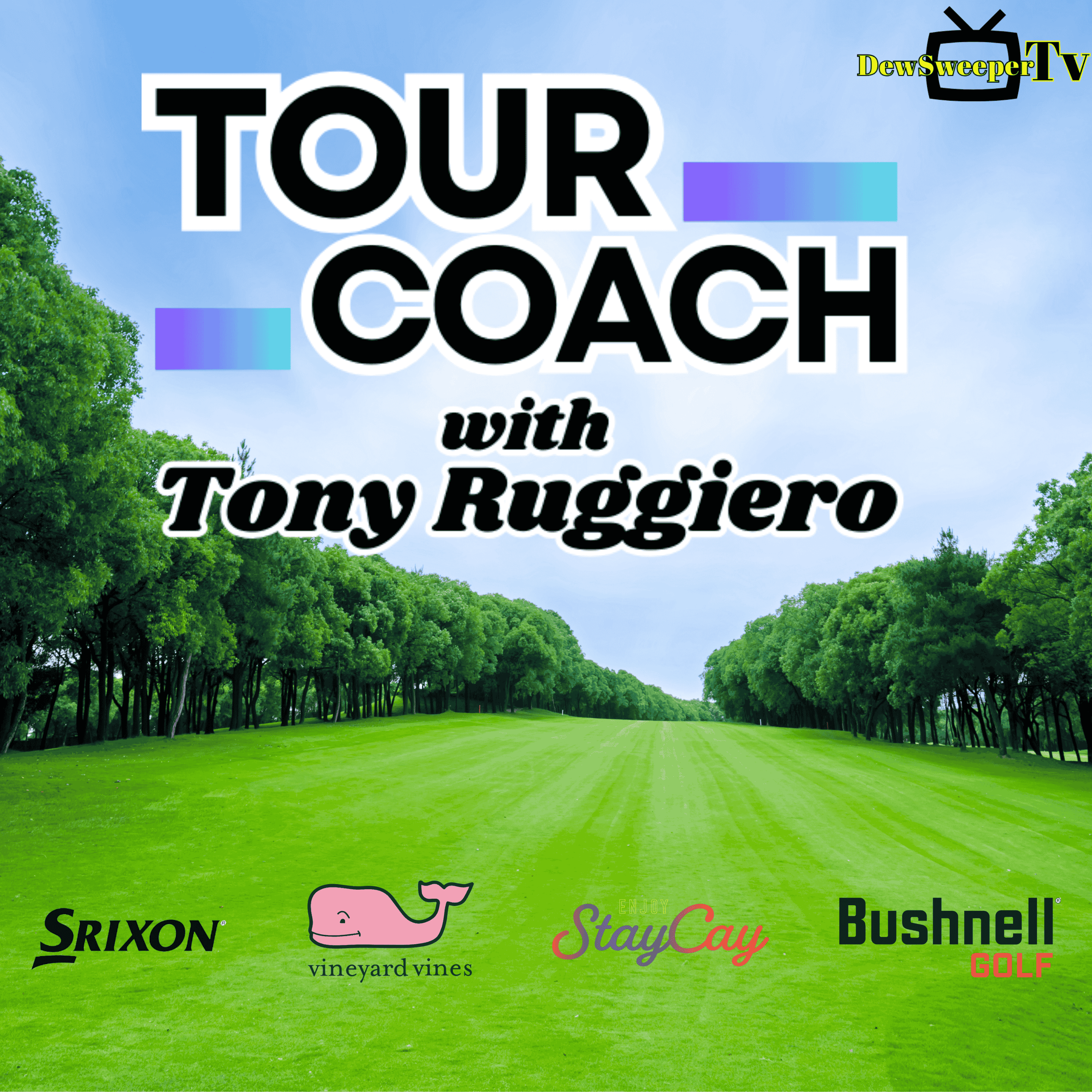 TOUR COACH with Tony Ruggiero