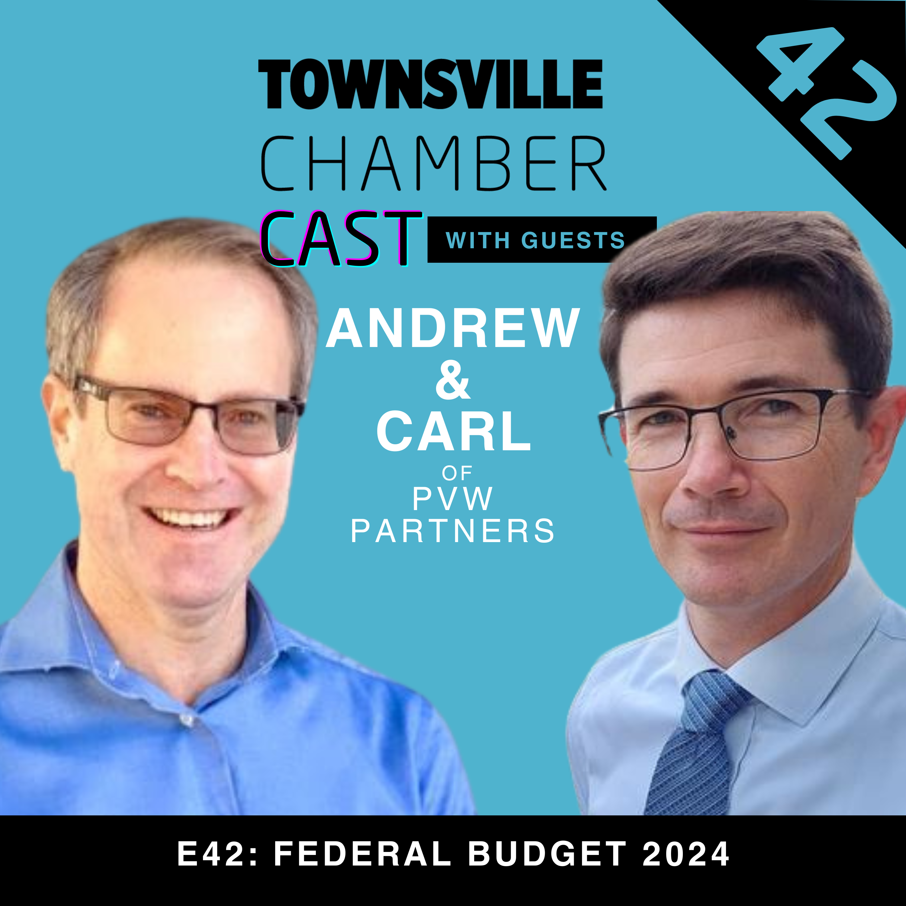 Federal Budget 2024 with PVW Partners Andrew Whitehead and Carl Valentine
