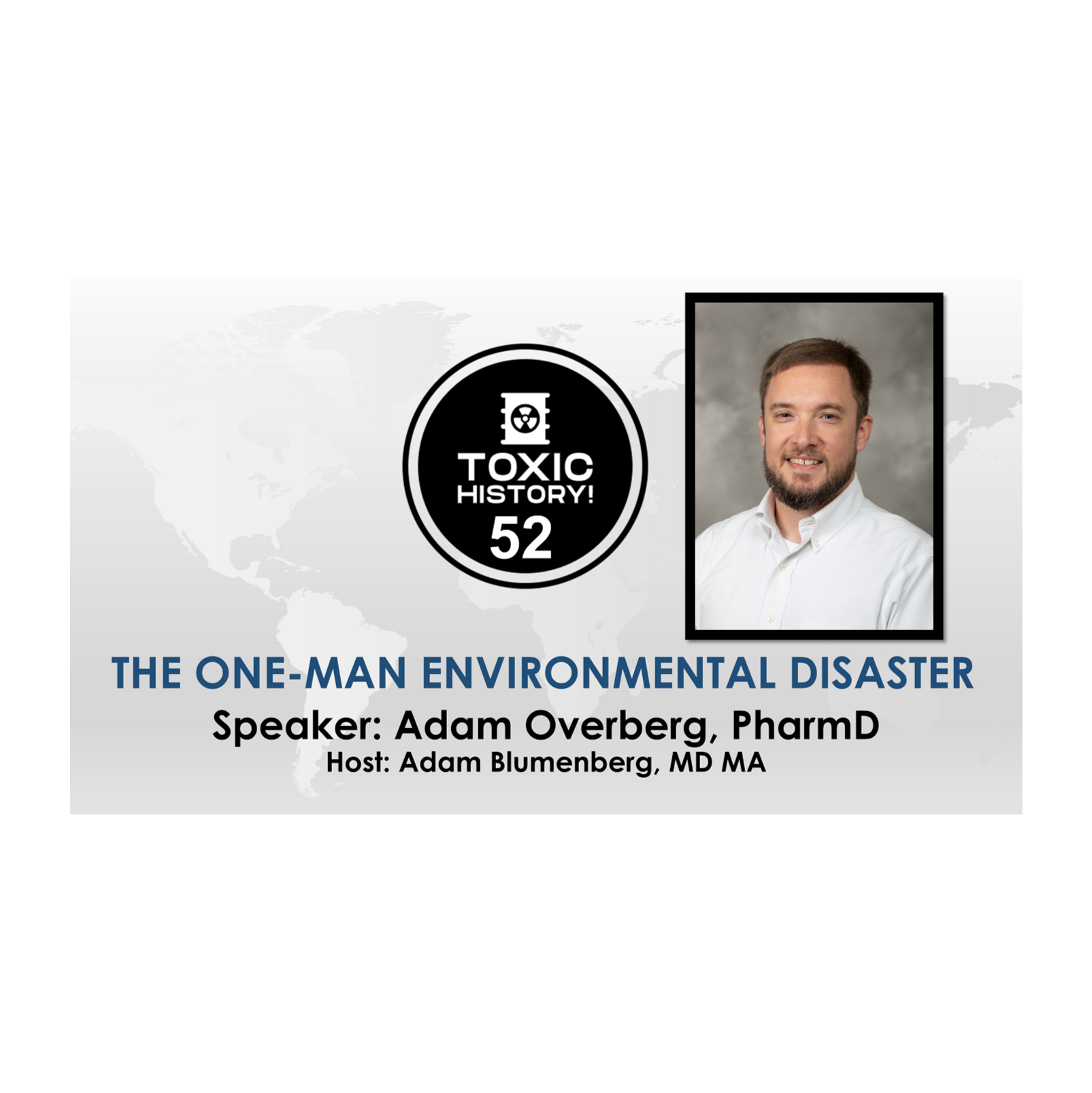 The One Man Environmental Disaster episode artwork
