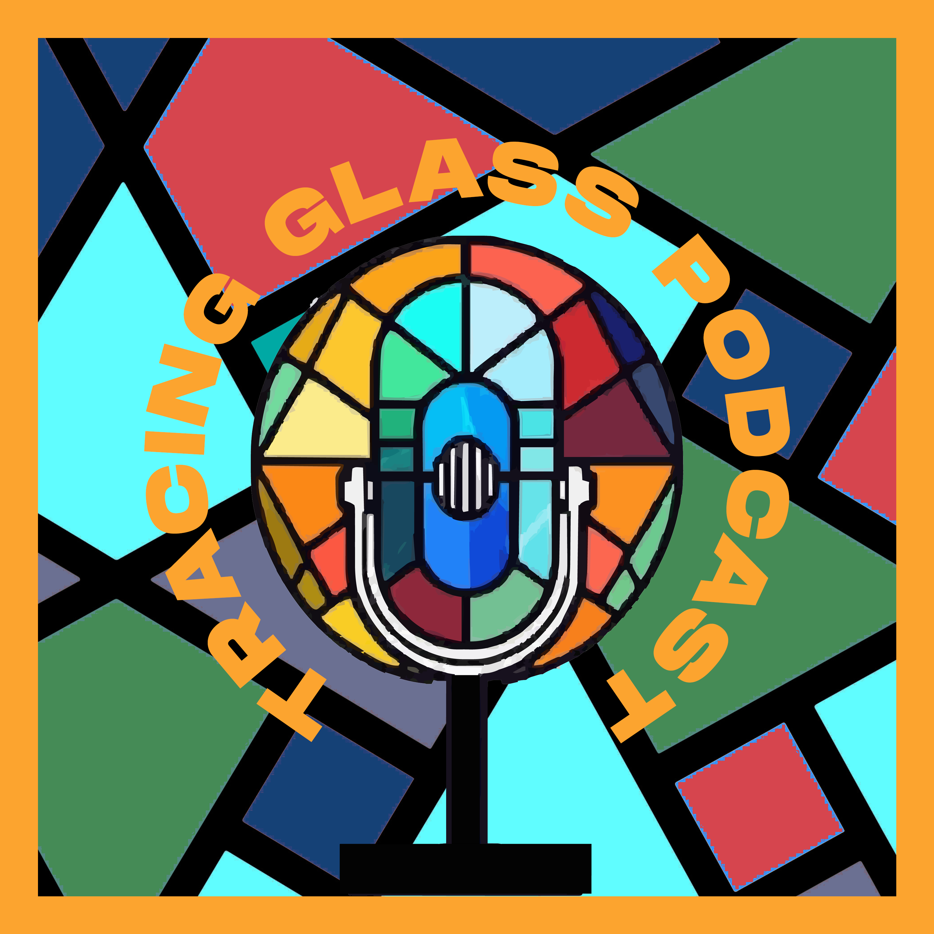Tracing Glass Podcast