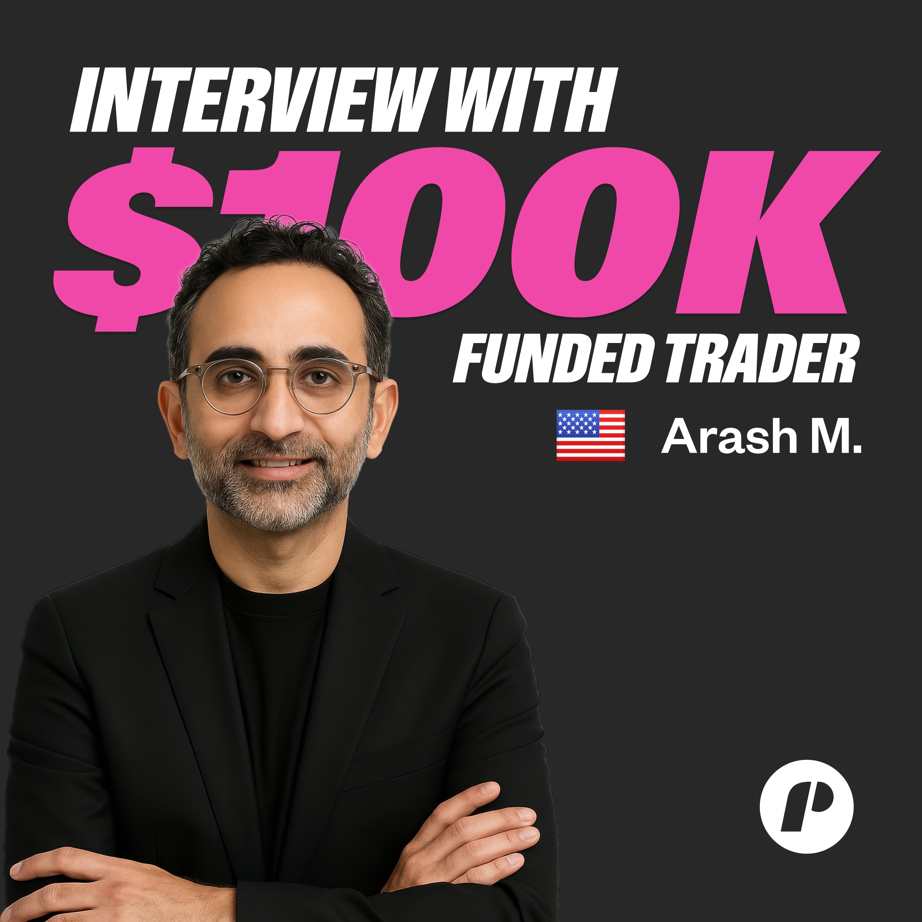 Could AI Really Help You Get Better at Trading? $100K Funded Trader Arash M. Breaks Down How It Works