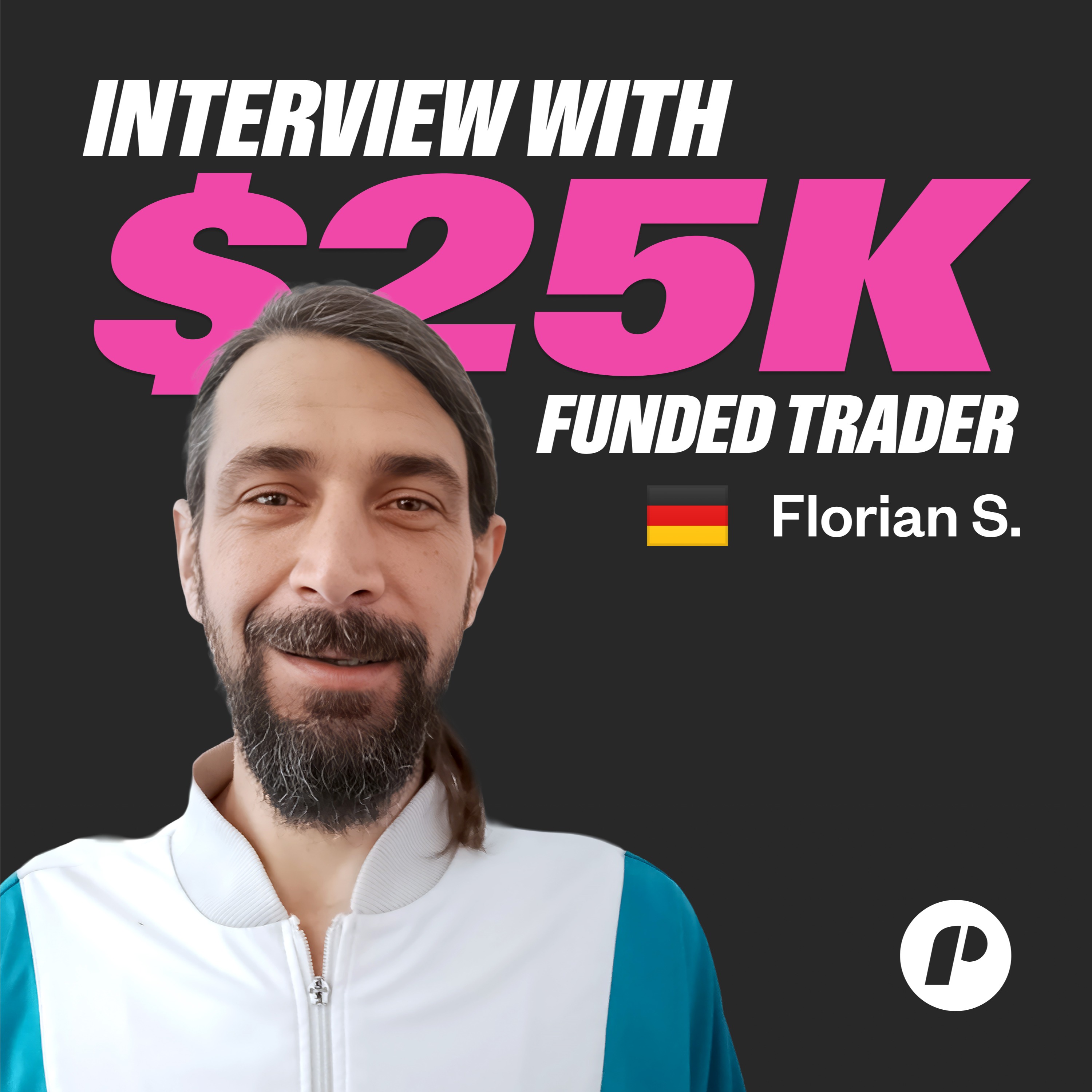 The #1 Mistake New Traders Make, ft. Florian S - $25,000 Funded Trader