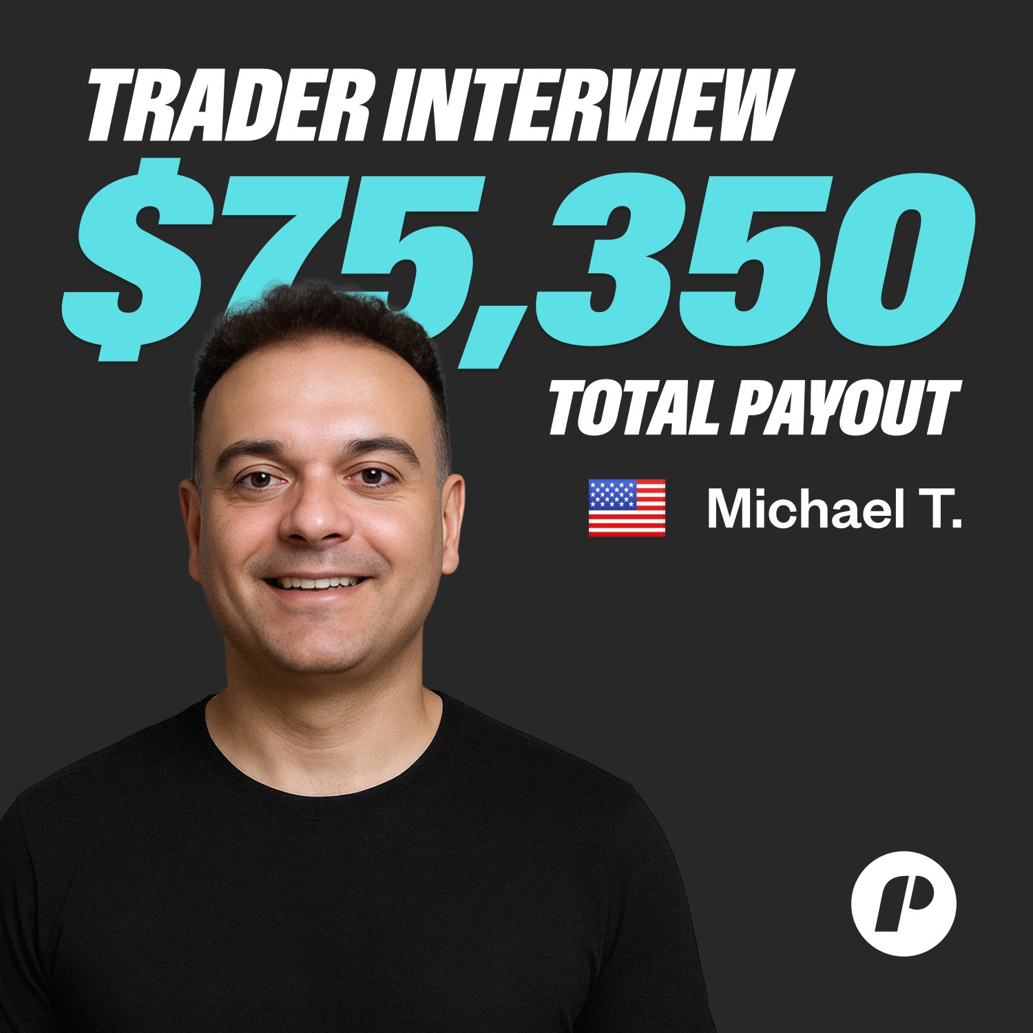 $75,350 Total Payouts! Profiting From Breakouts and Pullbacks, ft. Michael T.
