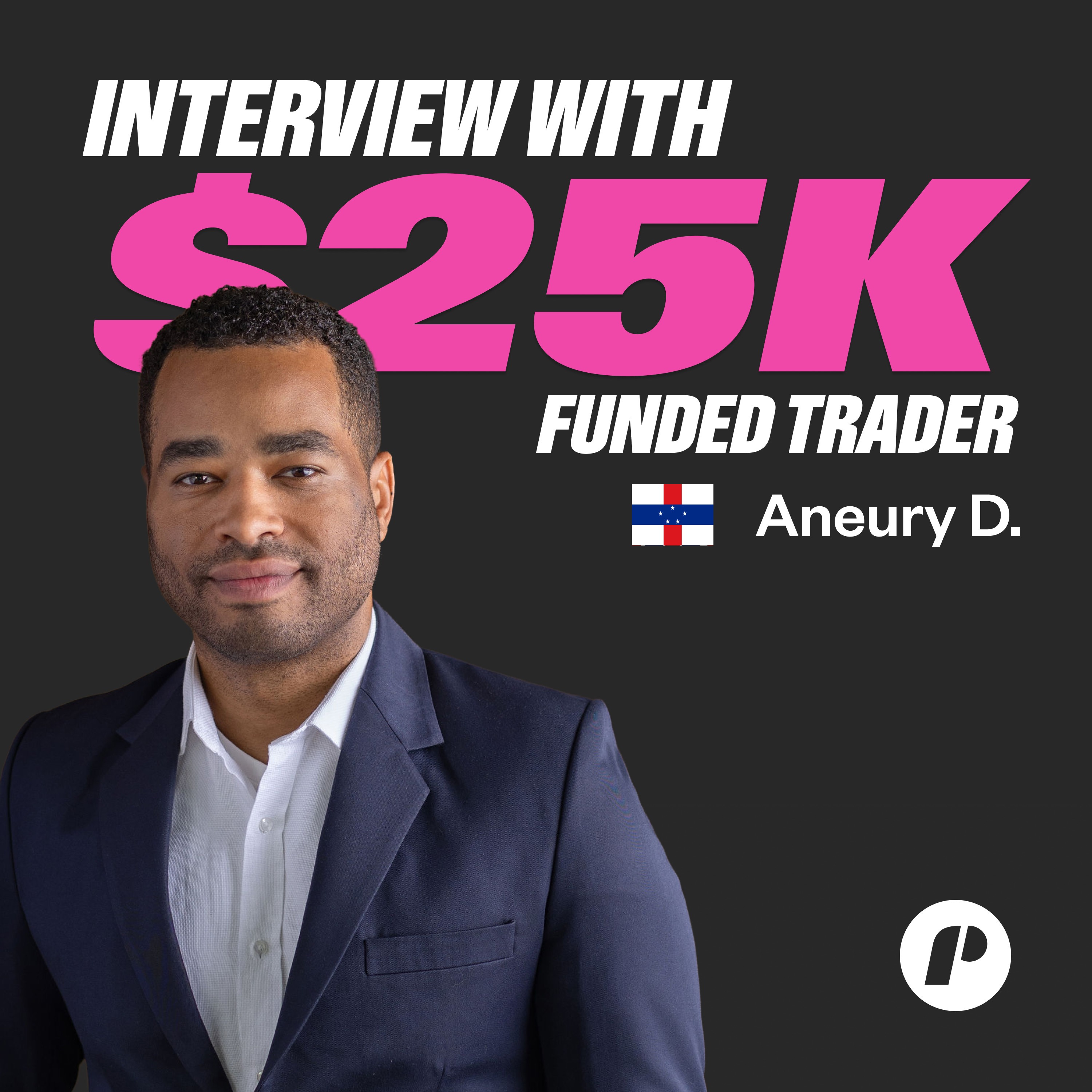 Mastering Momentum Based Trading — Aneury’s $25,000 Funded Success