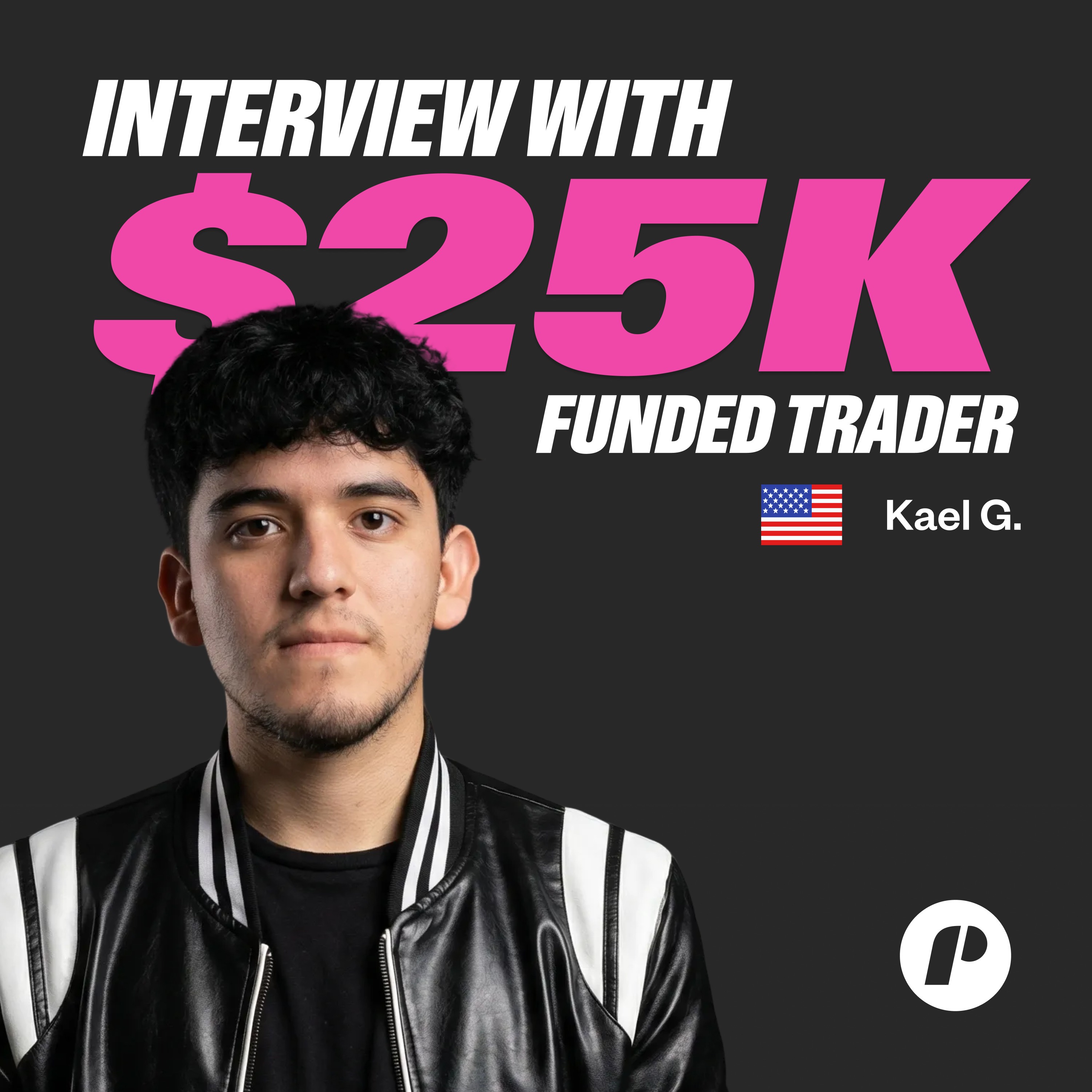 From DoorDash Driving to $25K Funding: Kael’s Stock Trading Journey 📈