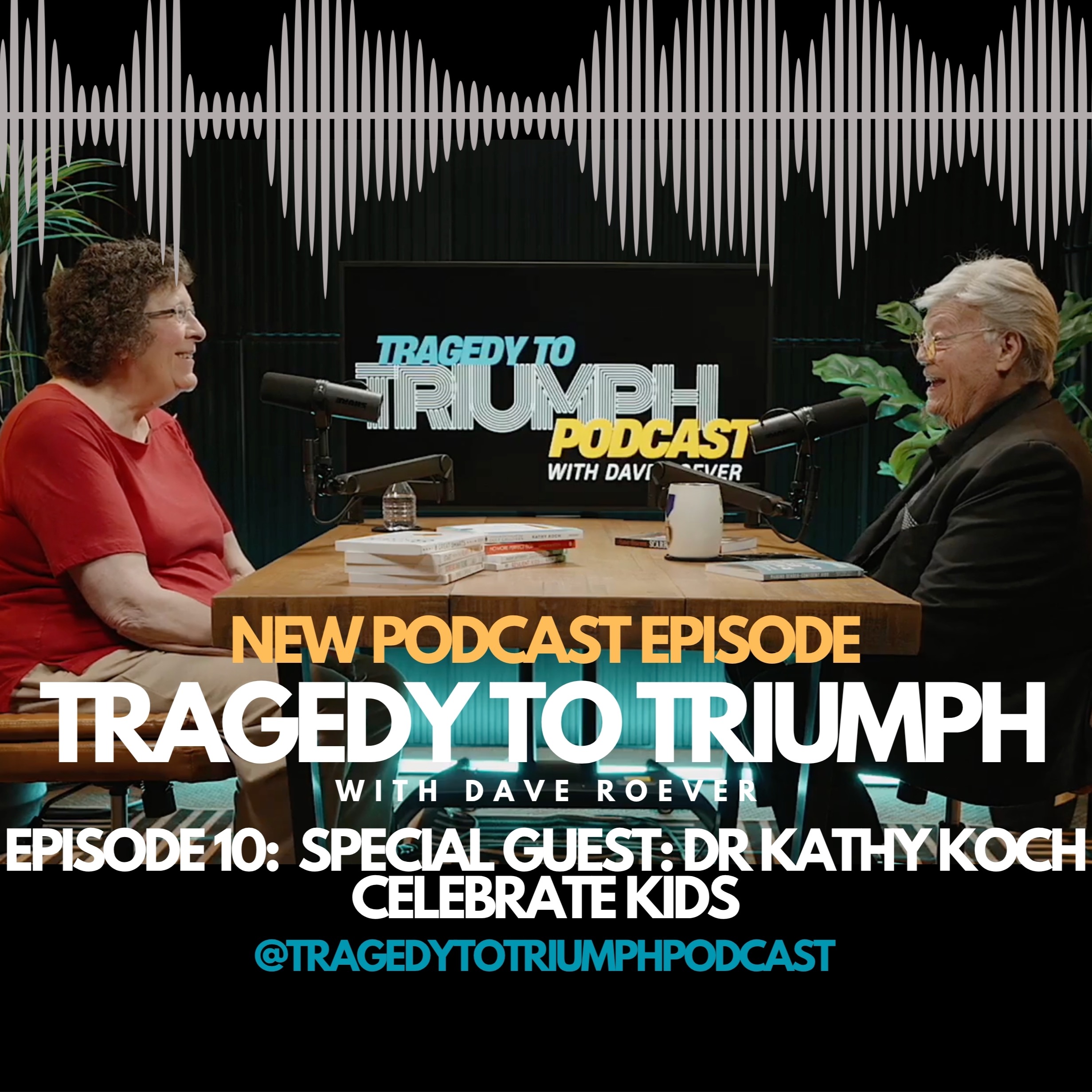 SPECIAL GUEST DR. KATHY KOCH / CELEBRATE KIDS episode artwork