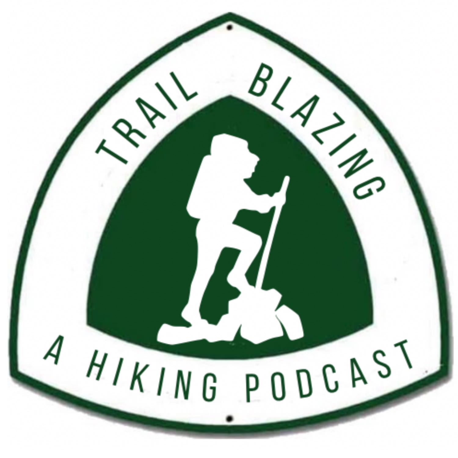 Trail Blazing (A Hiking Podcast)