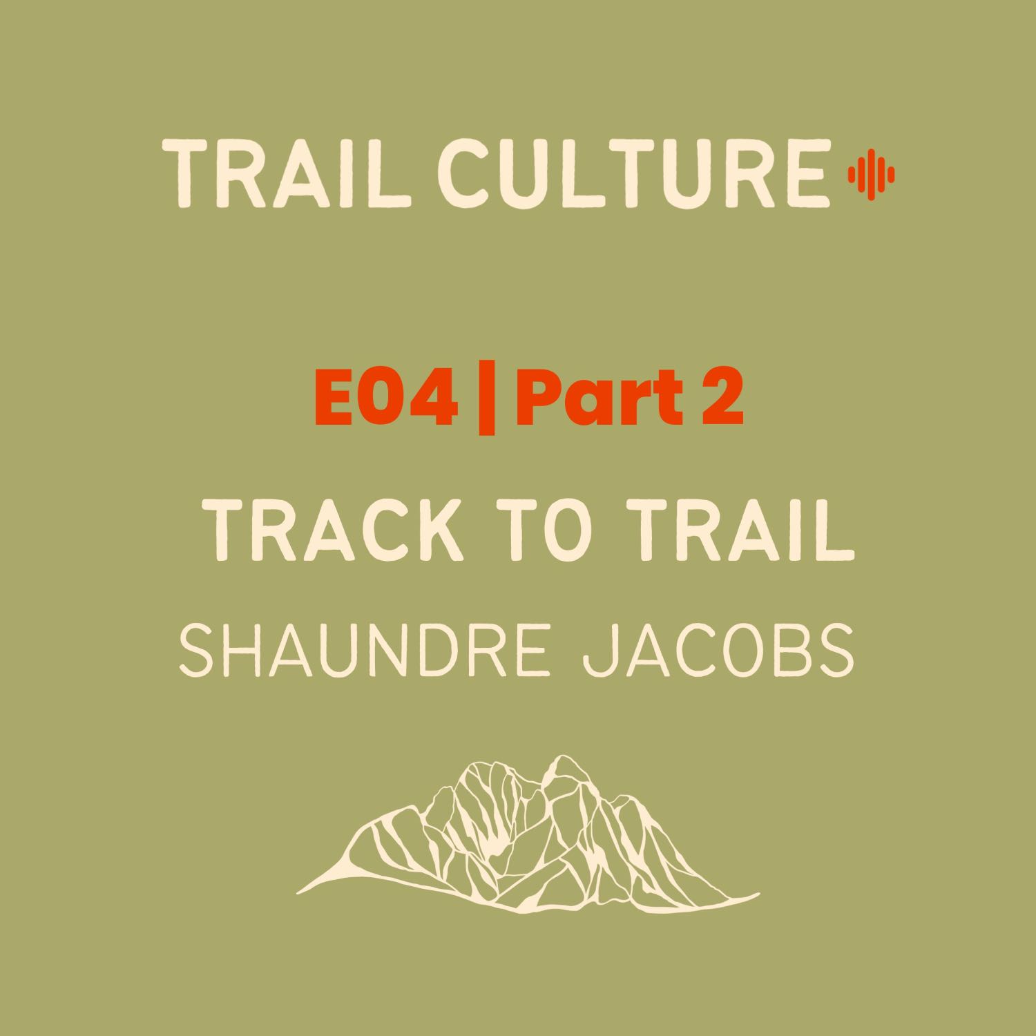 Trail Culture