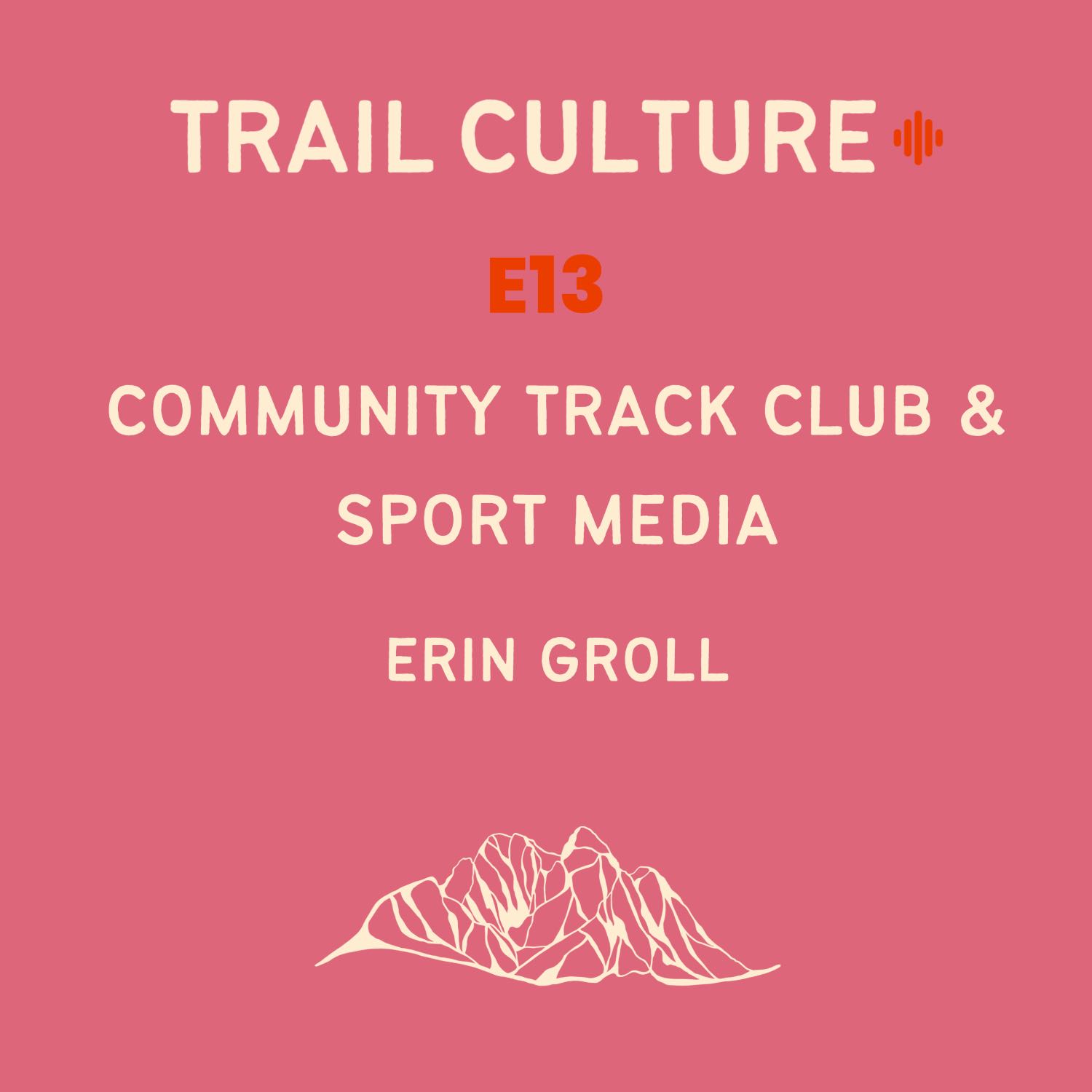 Trail Culture