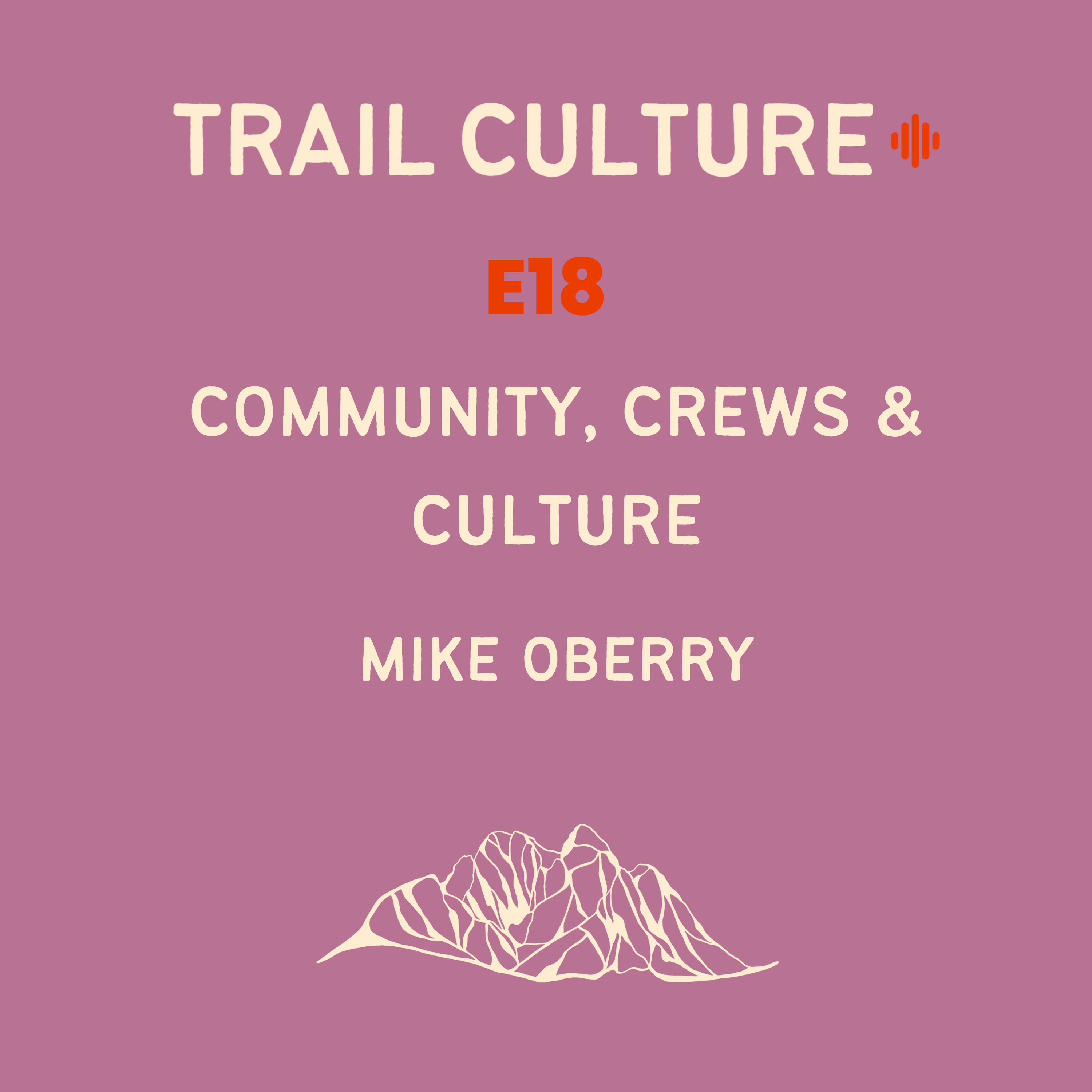 Trail Culture