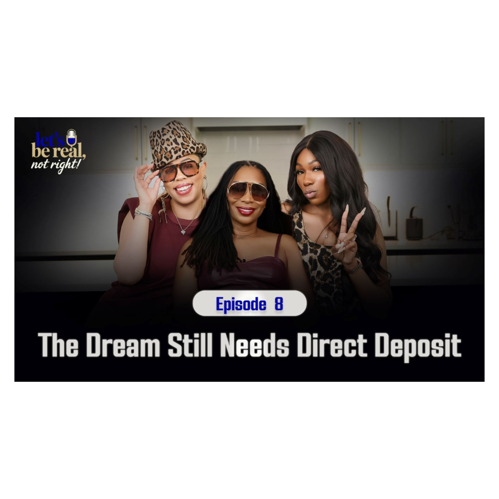 The Dream Still Needs Direct Deposit episode artwork