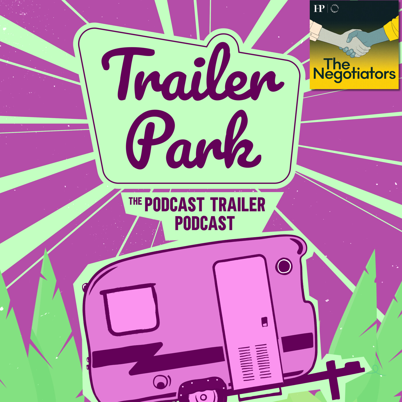 Trailer Park: The Podcast Trailer Podcast