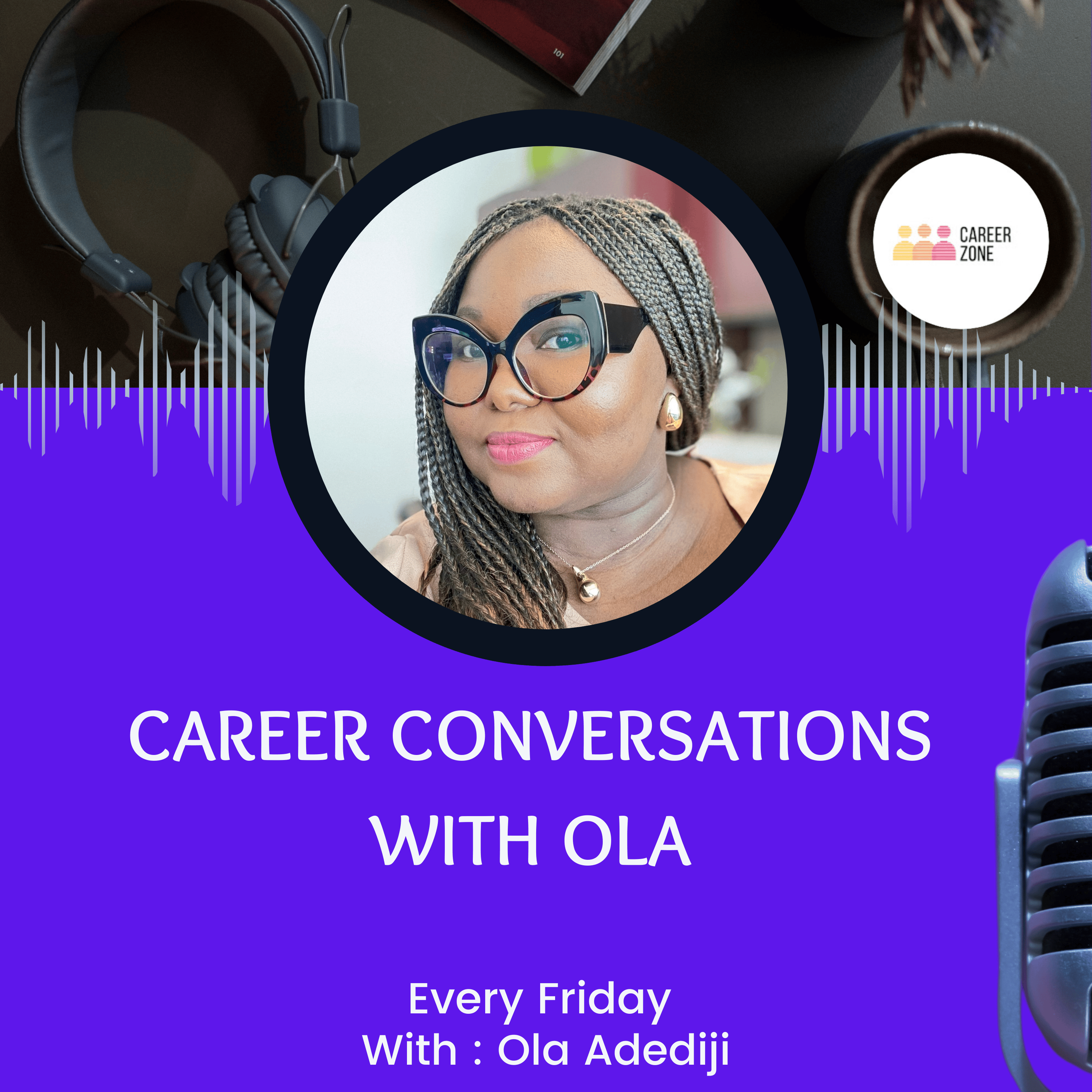Career Conversations with Ola