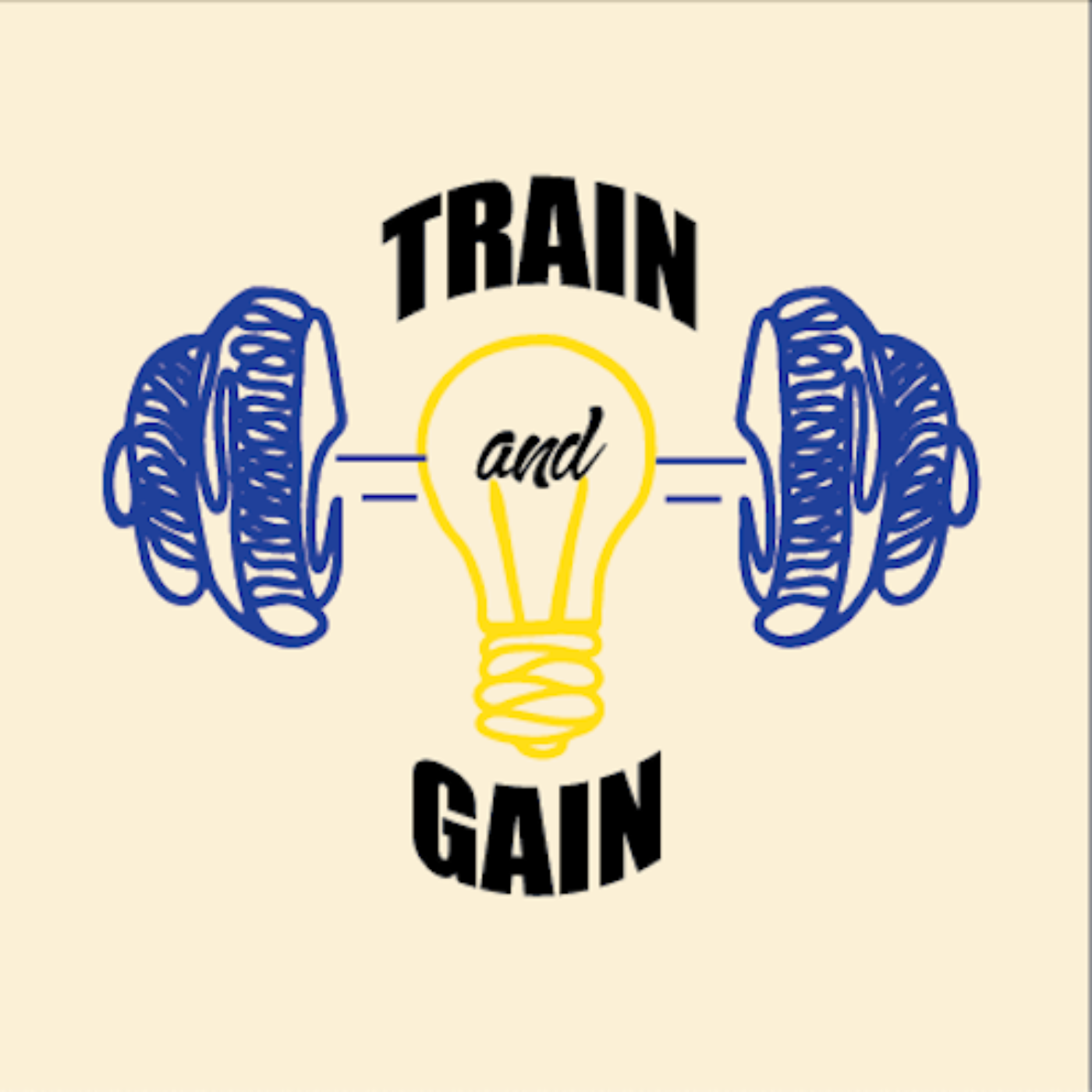 Train And Gain Podcast
