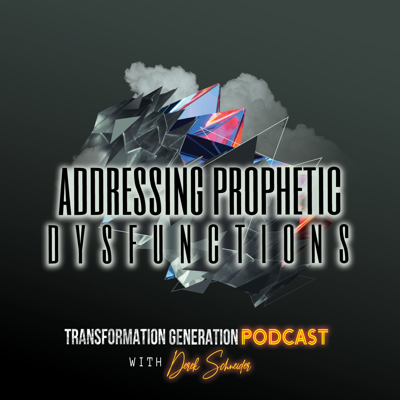 Addressing Prophetic Dysfunctions