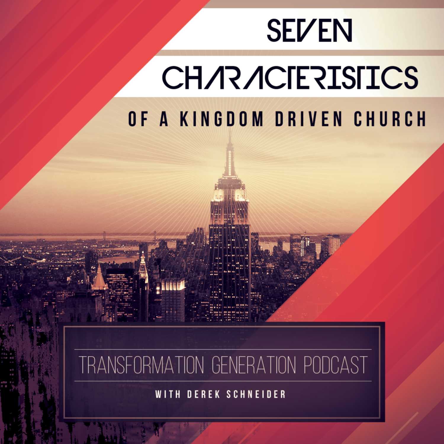 7 Characteristics of a Kingdom Church