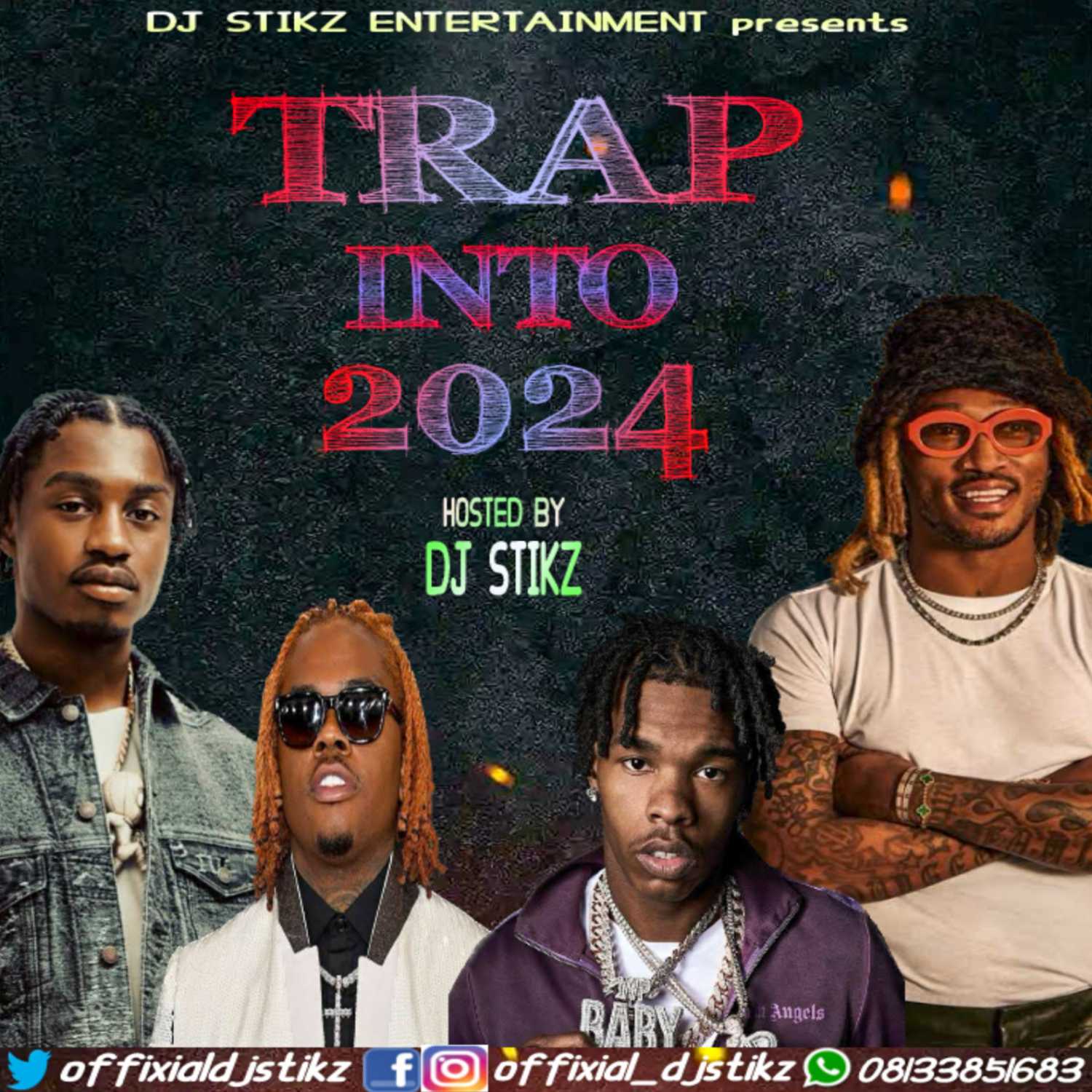 DJ STIKZ TRAP INTO 2024