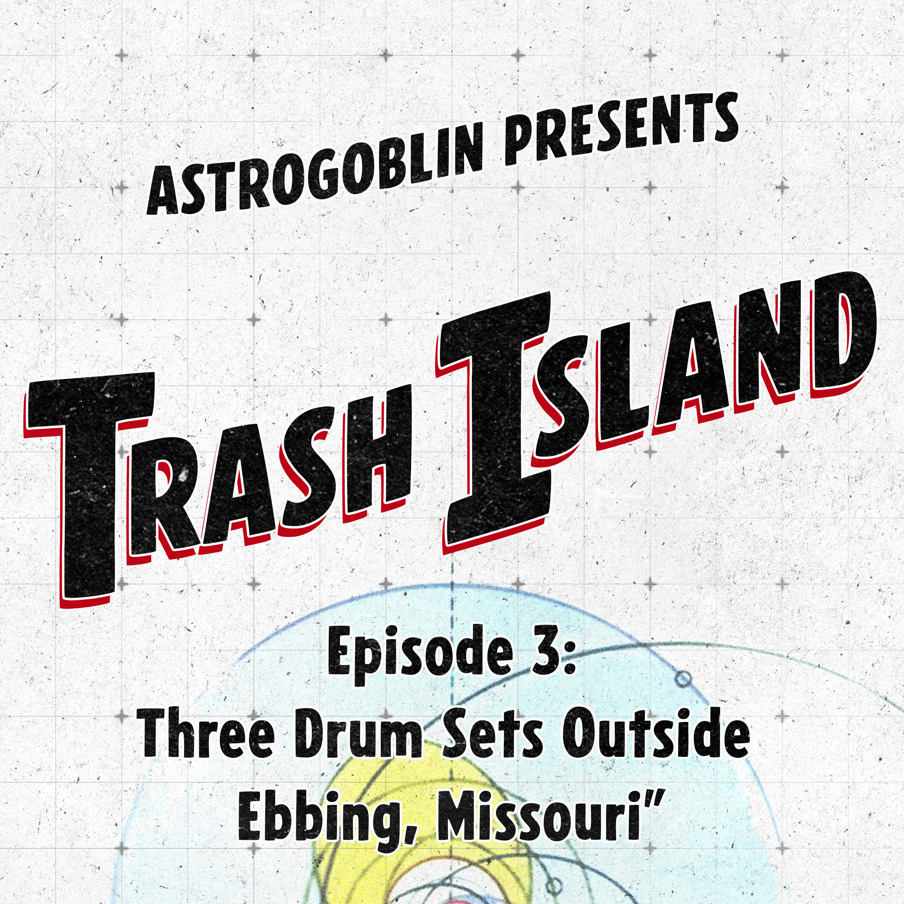 Three Drum Sets Outside Ebbing, Missouri episode artwork