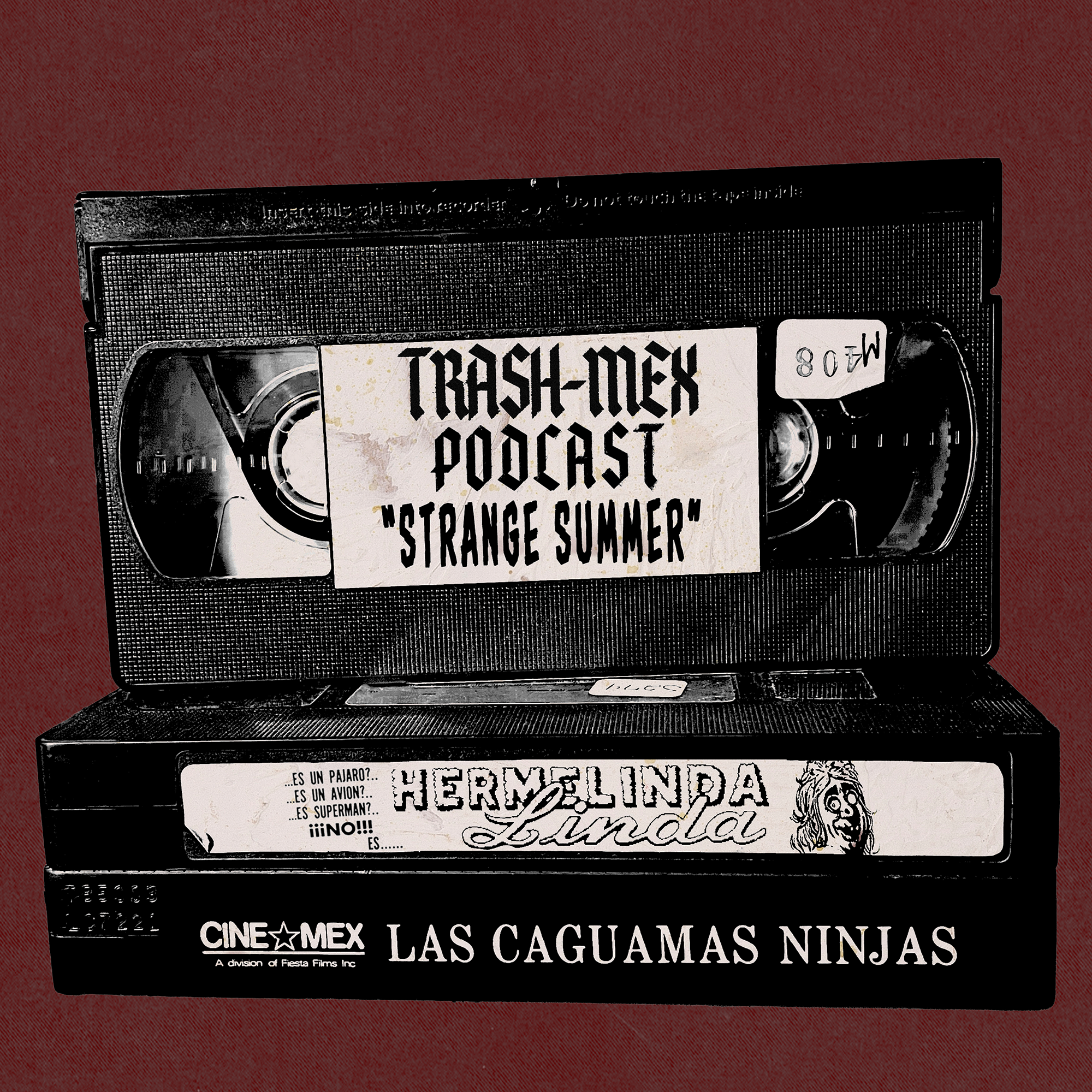 The Trash-Mex Podcast