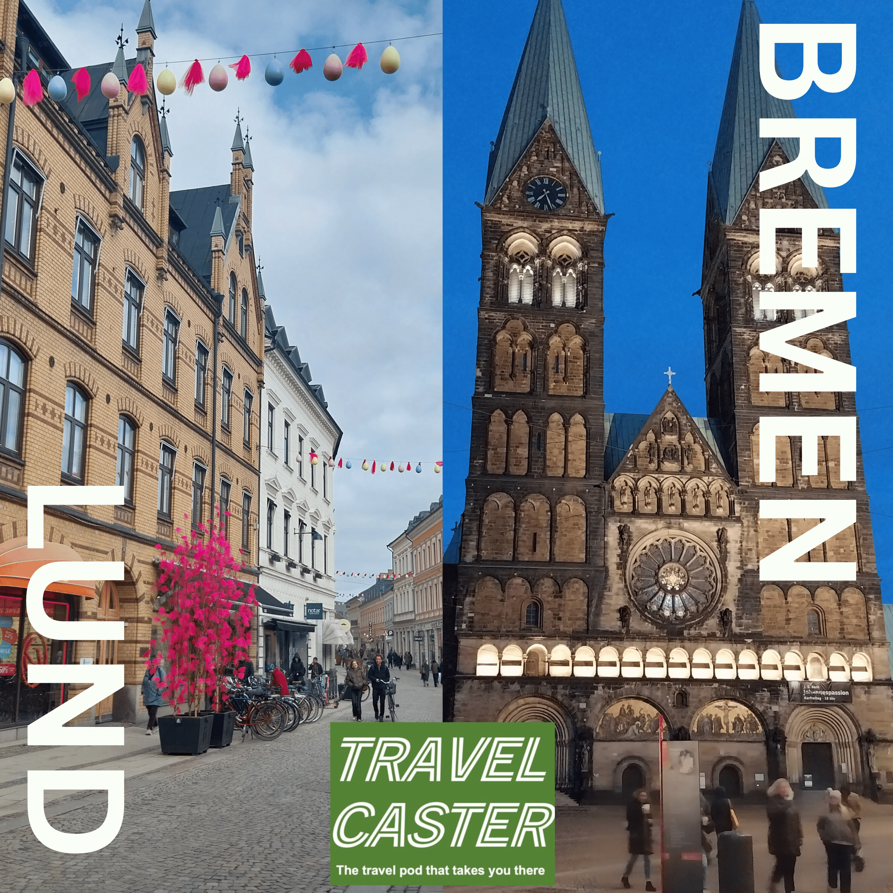 Europe North to South : Lund and Bremen episode artwork