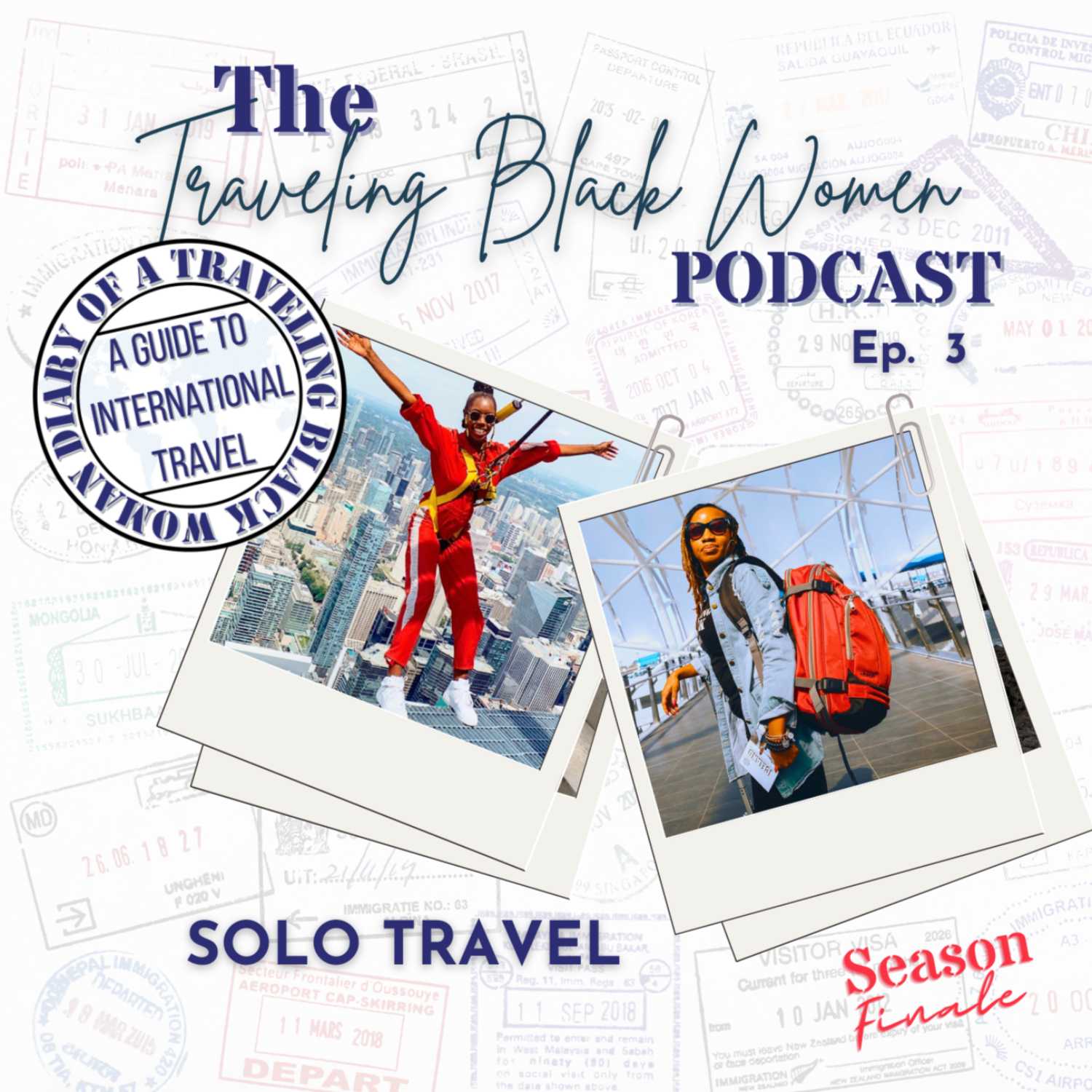 Episode Three: Solo Travel