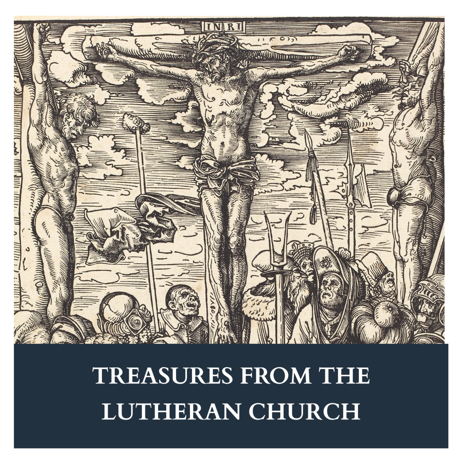 Treasures from the Lutheran Church podcast artwork