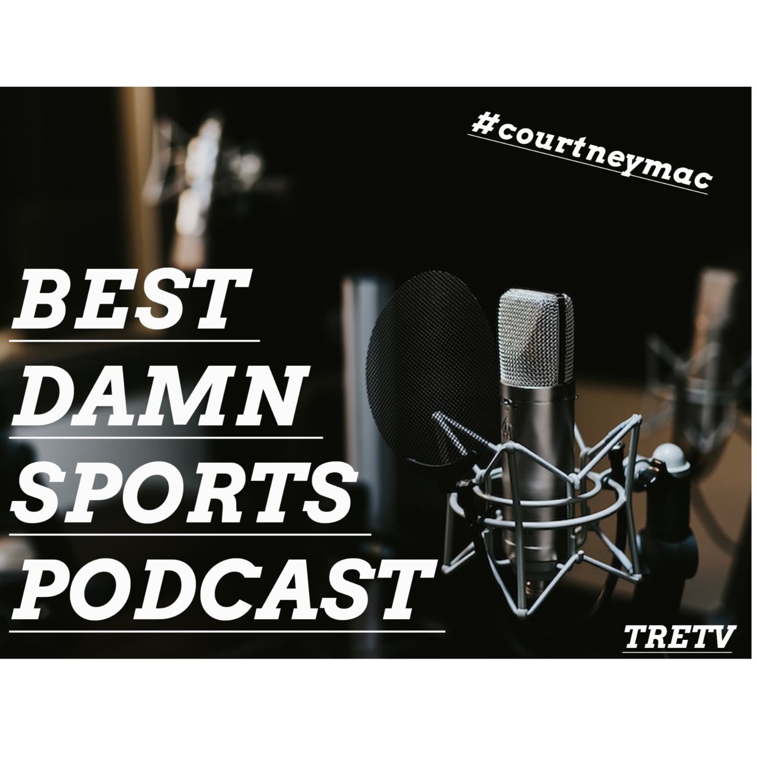 BEST DAMN SPORTS PODCAST