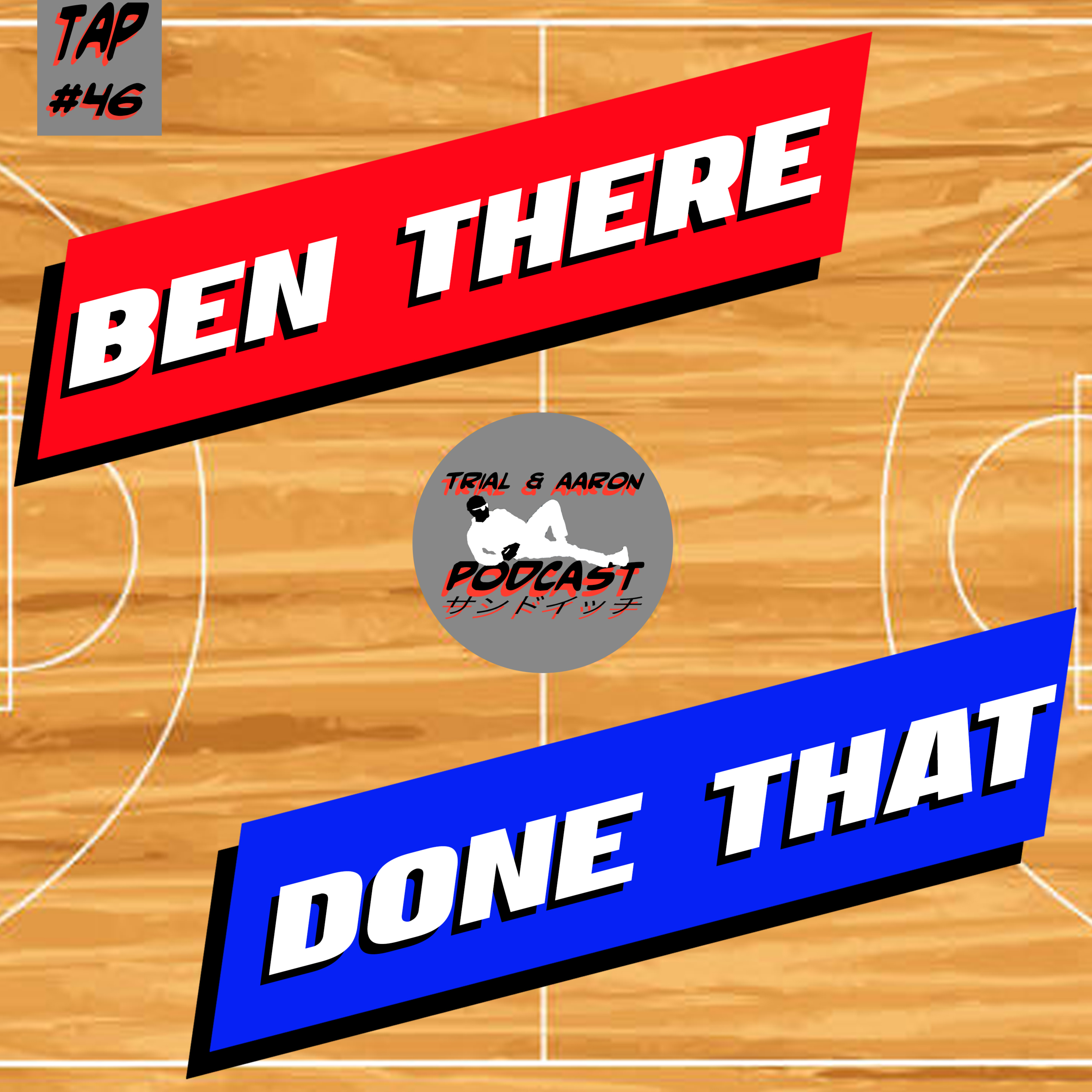 Trial & Aaron Podcast