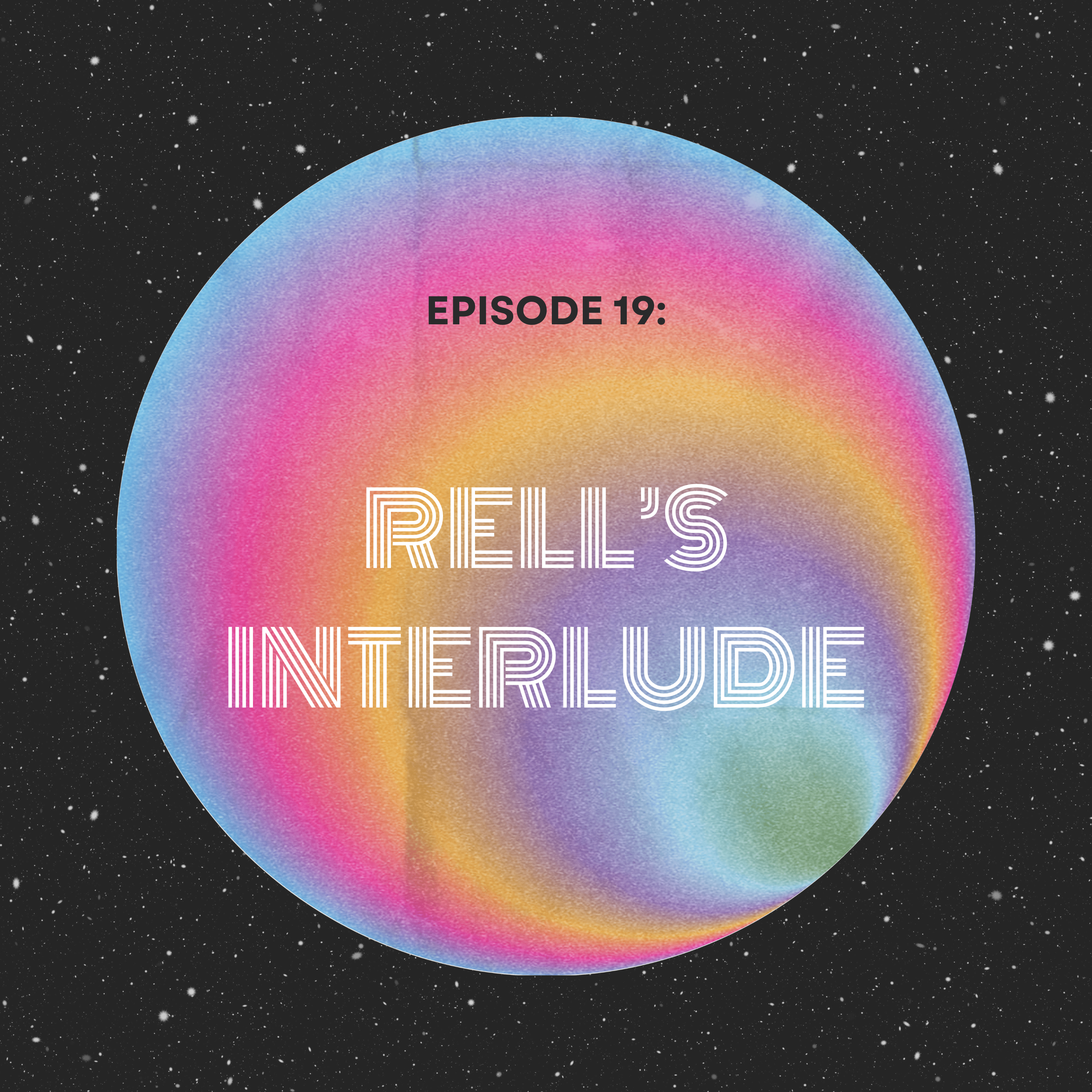 Rell's Interlude episode artwork